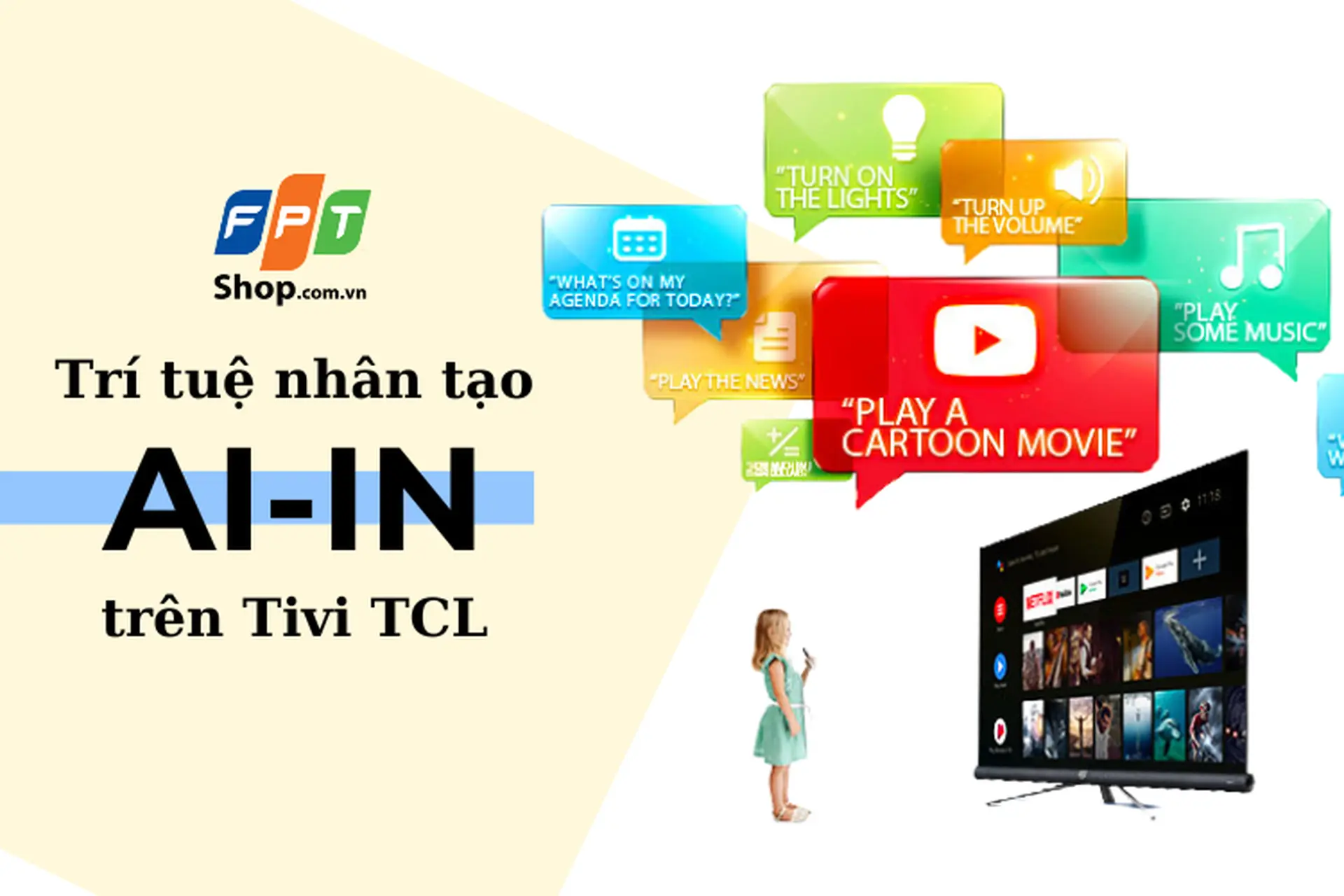 Trí tuệ nhân tạo AI-IN trên tivi TCL mang đến những tính năng đặc biệt gì?