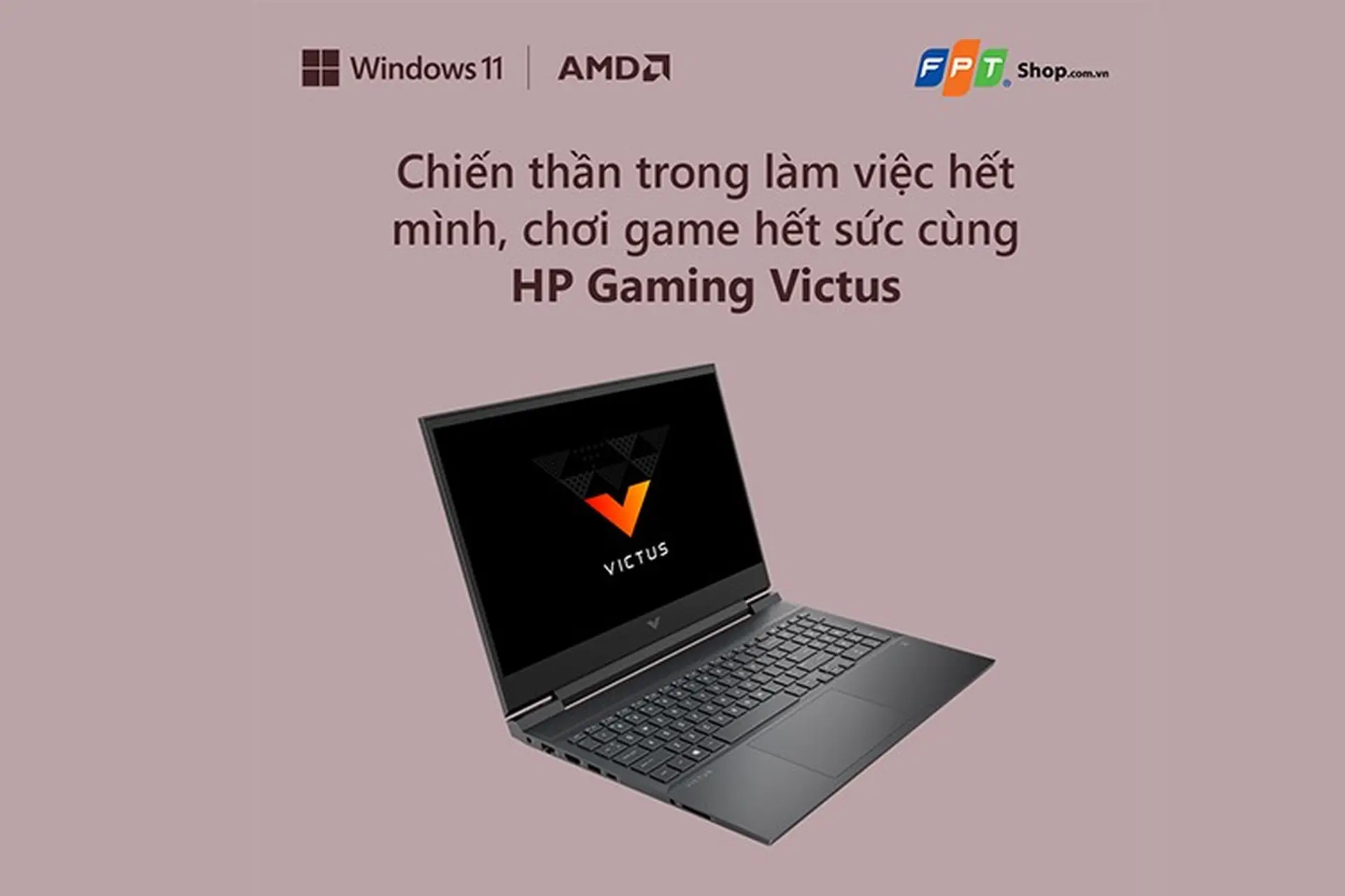 Chiến thần trong làm việc hết mình, chơi game hết sức cùng HP GAMING VICTUS