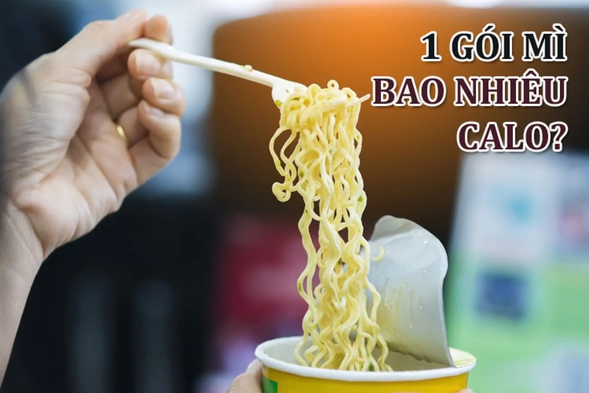 1 gói mì bao nhiêu calo? Ăn nhiều mì gói có béo và ảnh hưởng gì đến sức khỏe không?