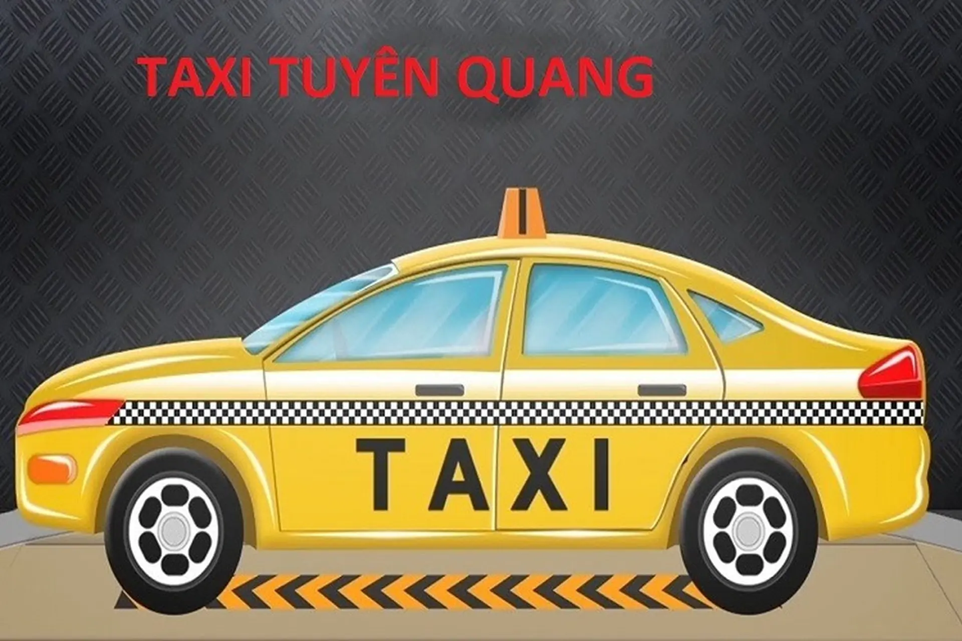 Taxi Tuyên Quang - Tổng hợp số tổng đài 9 hãng taxi Tuyên Quang chất lượng, uy tín nhất hiện nay