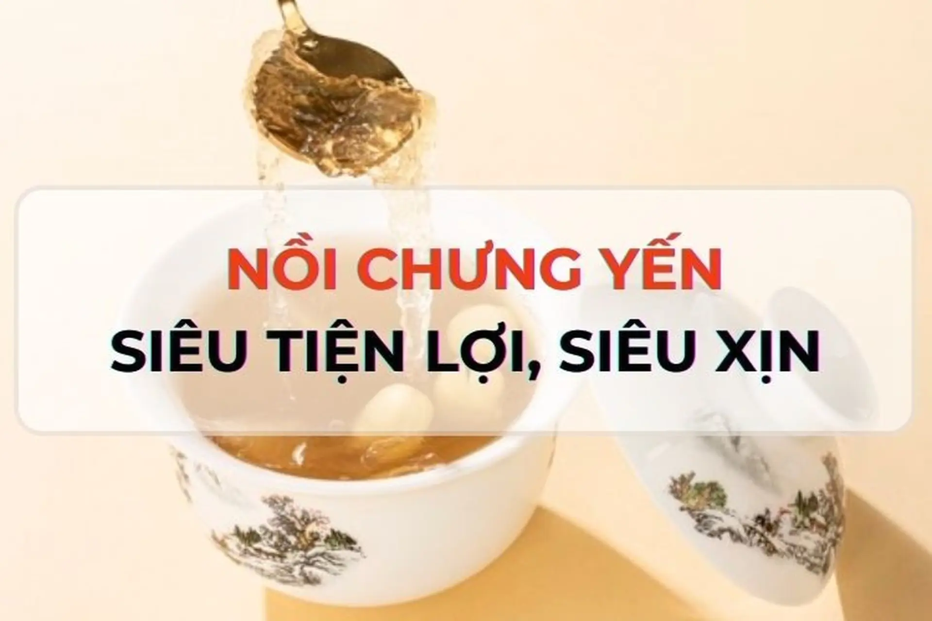 Nên chọn mua nồi chưng yến loại nào? Những điều mà bạn chưa biết về nồi chưng yến