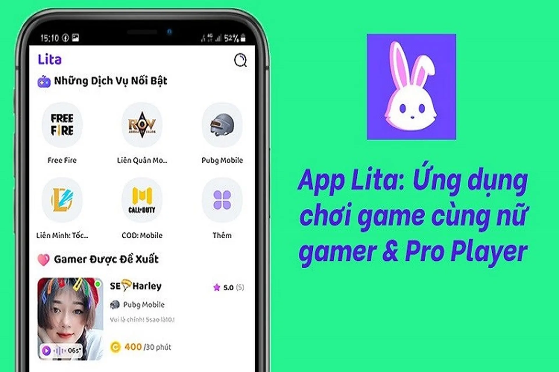 Tìm hiểu ứng dụng Lita: Trải nghiệm chơi game và kết nối cùng các nữ gamer nổi tiếng