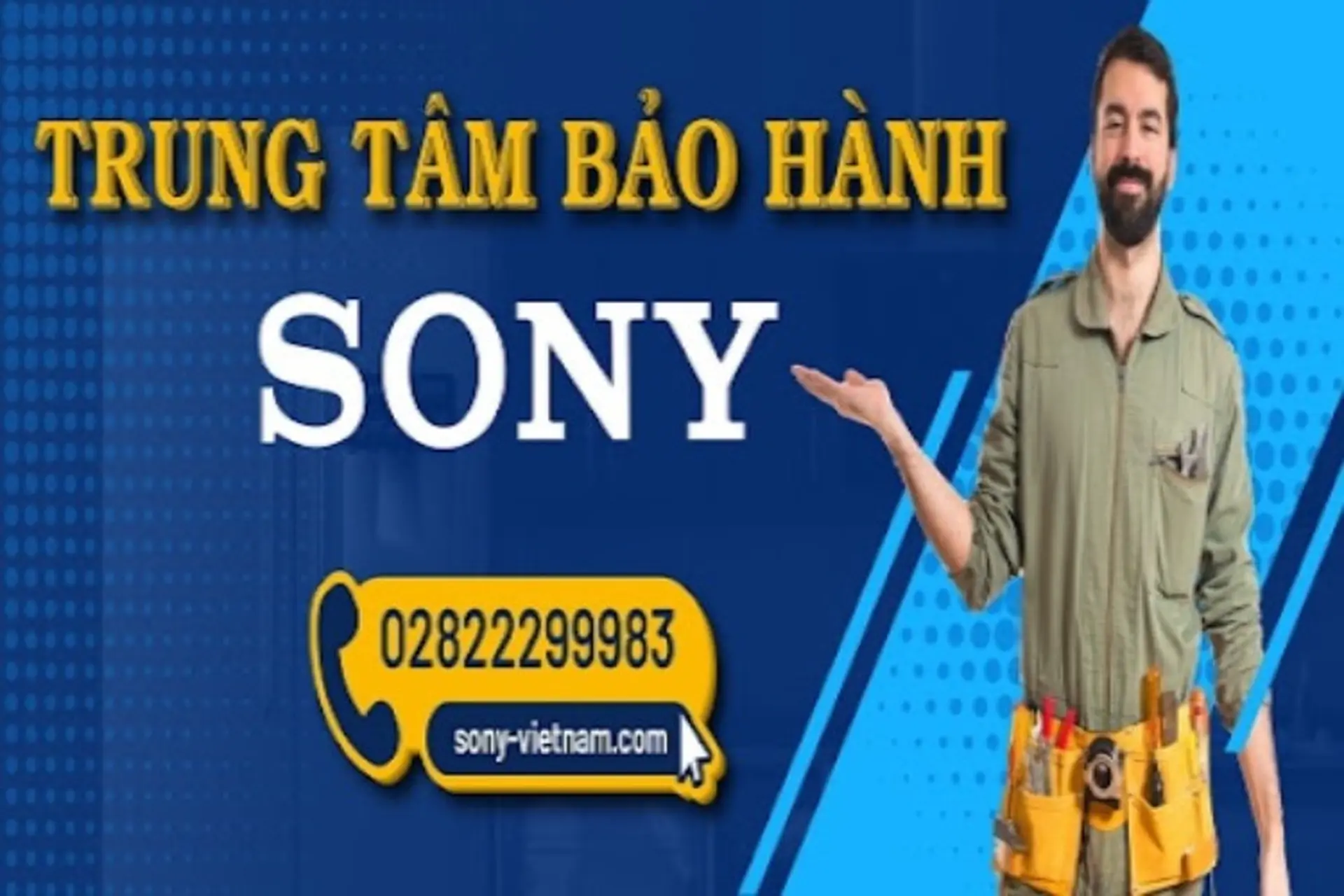 Các trung tâm bảo hành tivi Sony và những chính sách cần phải biết khi bảo hành