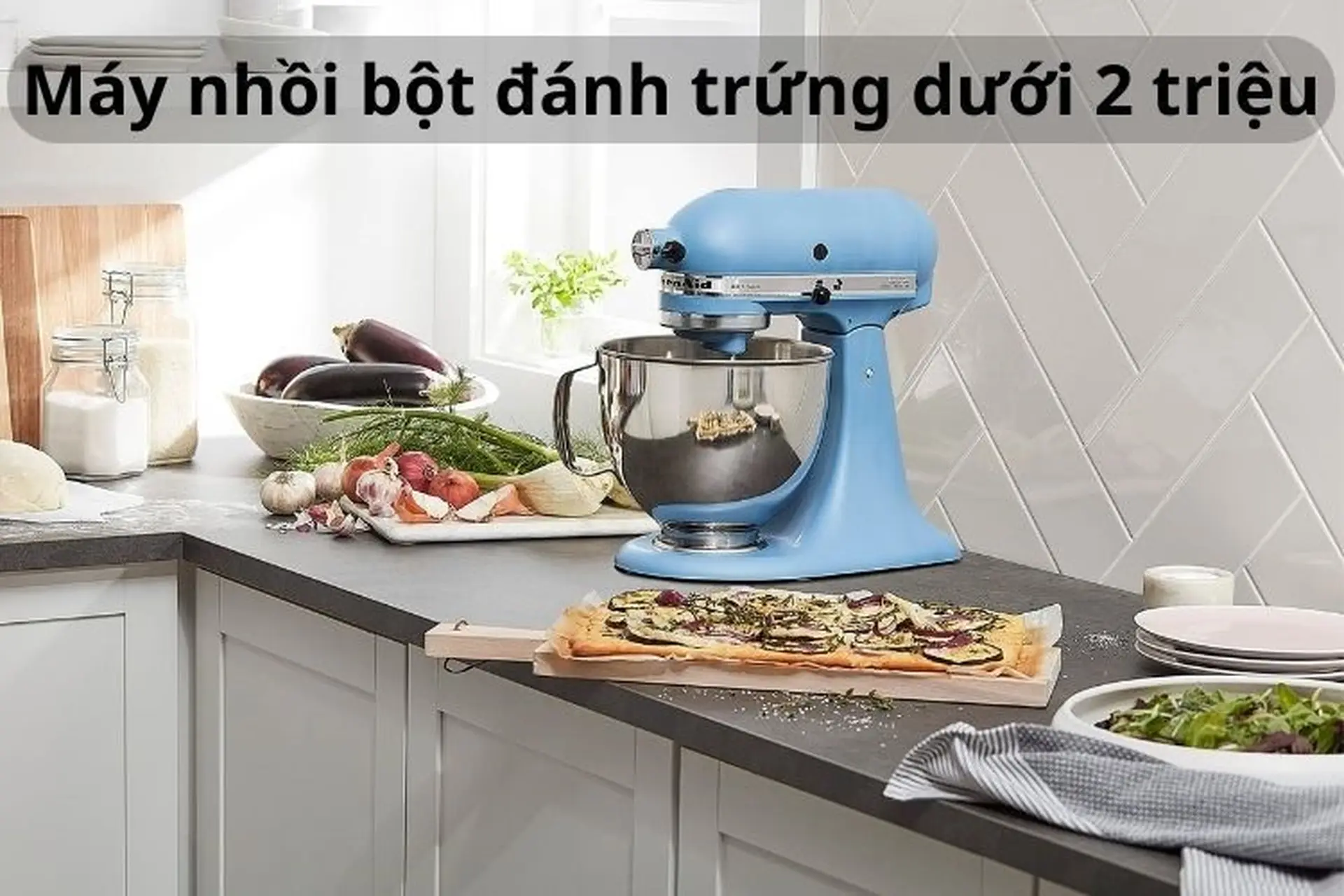 Top 5 máy nhồi bột đánh trứng dưới 2 triệu chất lượng đáng mua trên thị trường