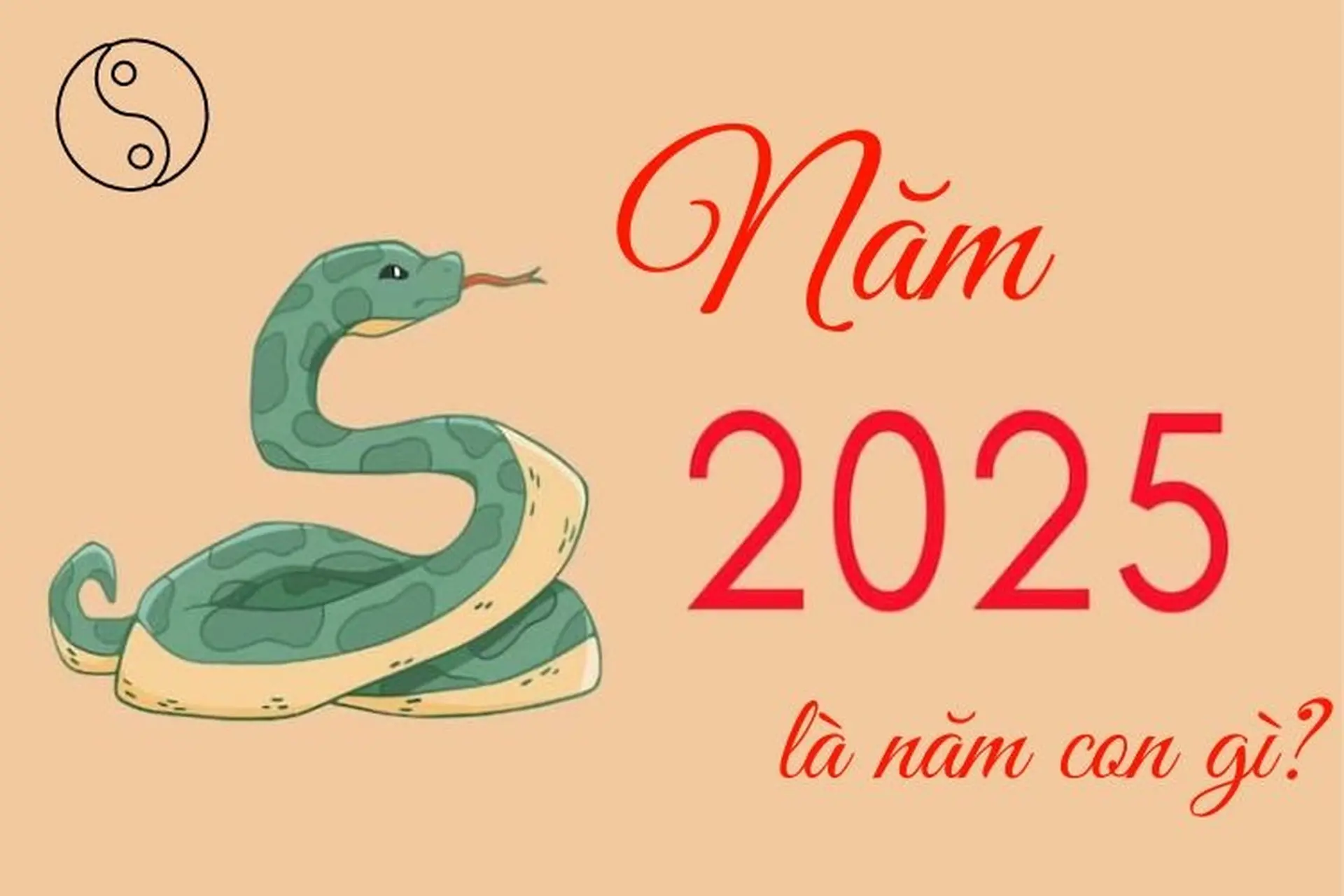 Năm Nay Con Gì - Tìm Hiểu Vận Mệnh Các Con Giáp 2025