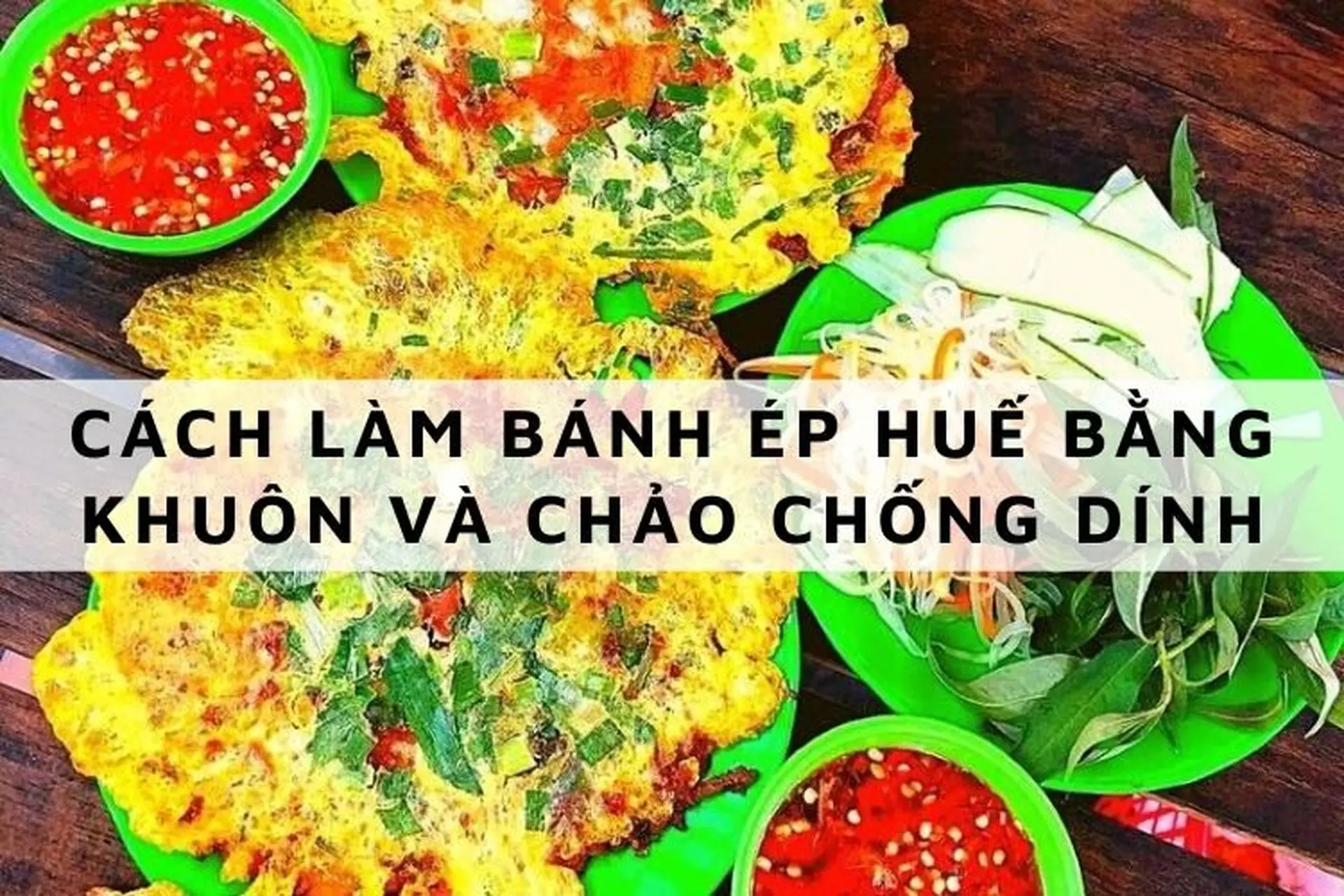 Cách làm bánh ép Huế đặc sản Cố đô dẻo dai, thơm béo, ăn cực dính không cần khuôn tại nhà
