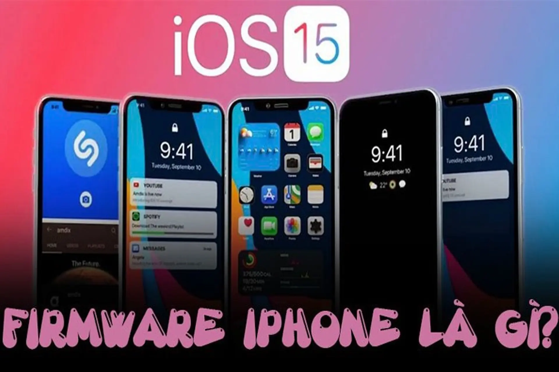 Firmware iPhone và tất tần tật thông tin bạn cần biết