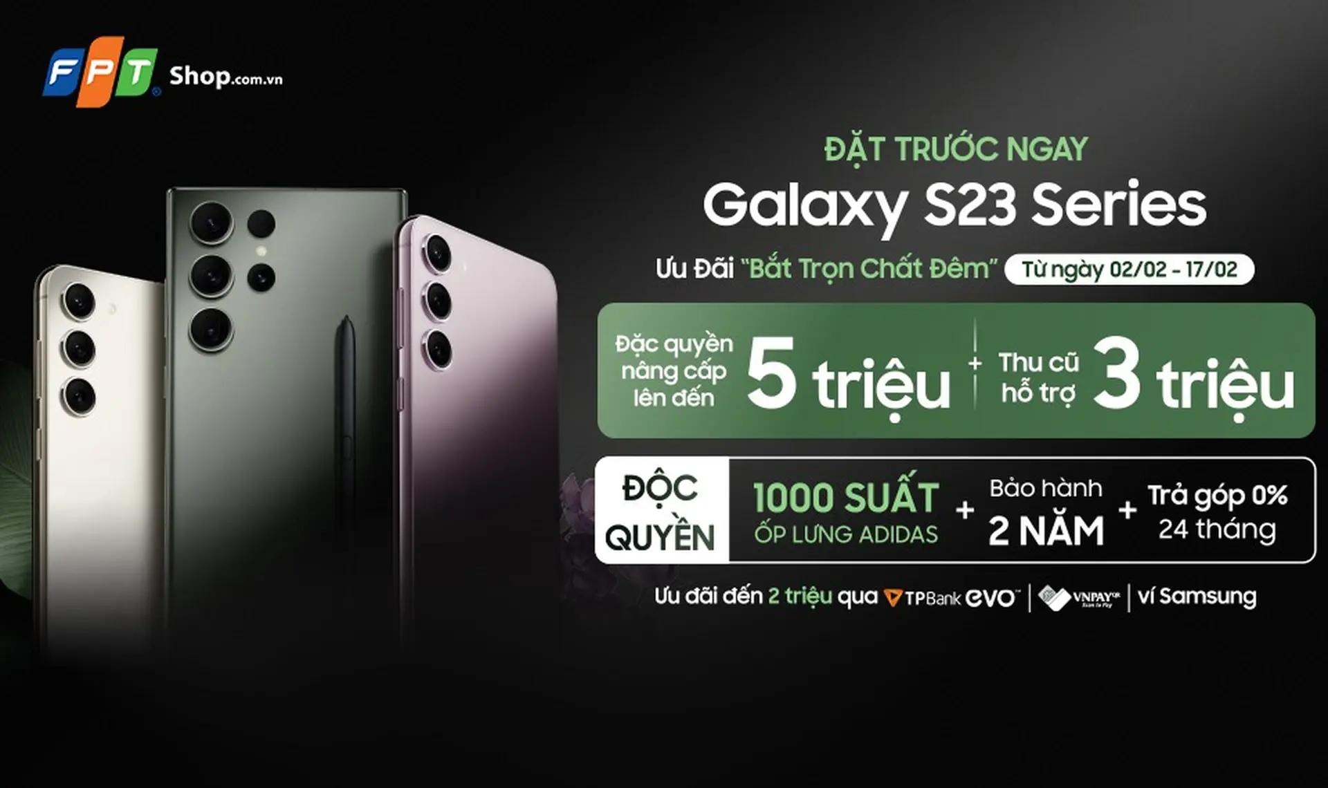 Khách hàng đặt trước Galaxy S23 Series, FPT Shop tặng ưu đãi đến 8 triệu đồng