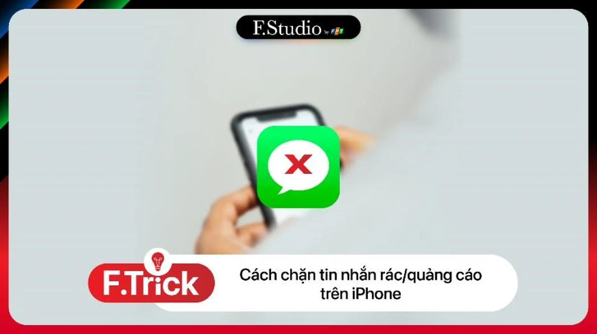 3 cách chặn tin nhắn rác/spam dễ dàng trên iPhone