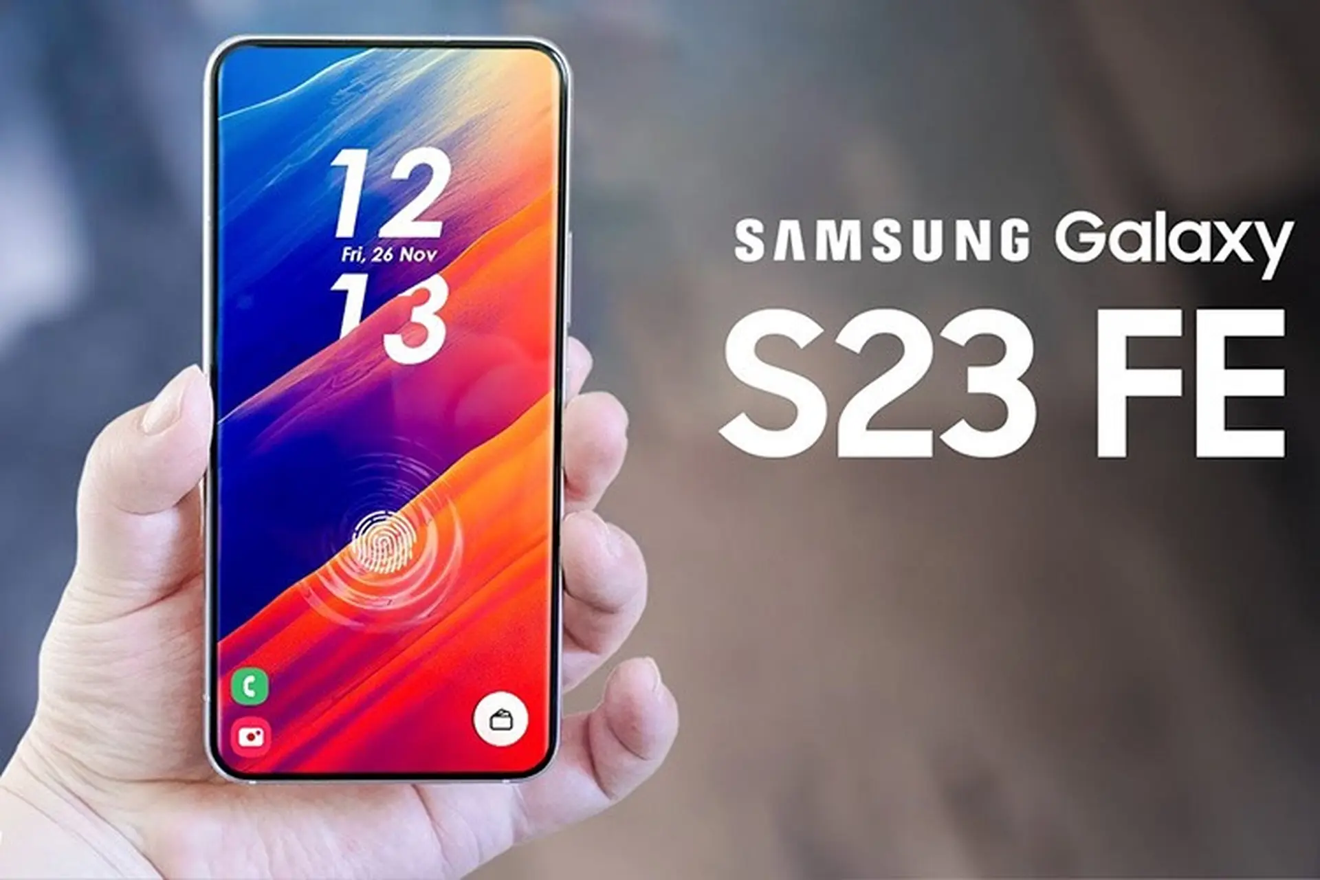 Samsung Galaxy S23 FE sẽ sớm ra mắt với chip Snapdragon 8+ Gen 1