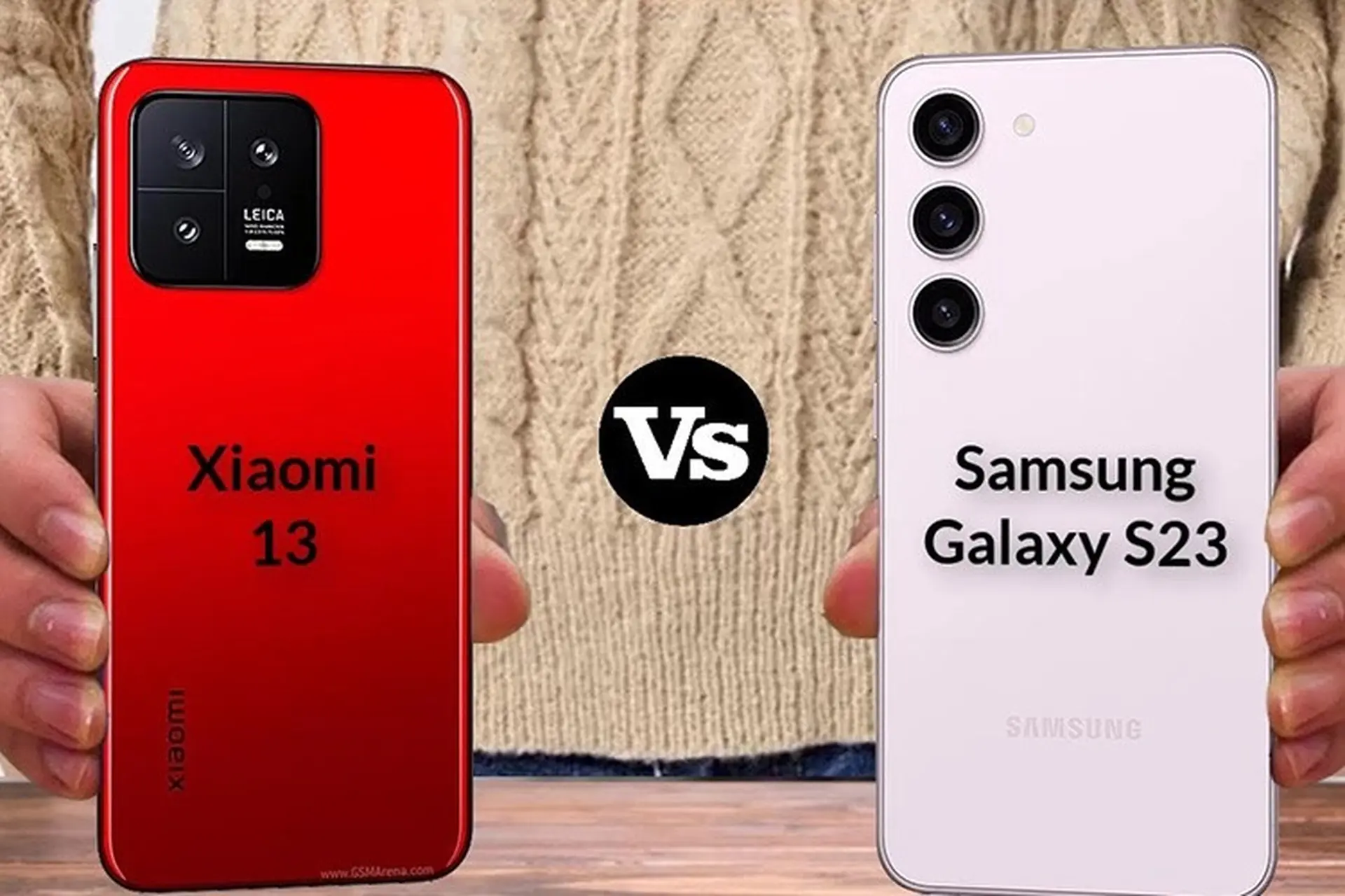 So sánh Samsung Galaxy S23 và Xiaomi 13: Lựa chọn nào tốt hơn?