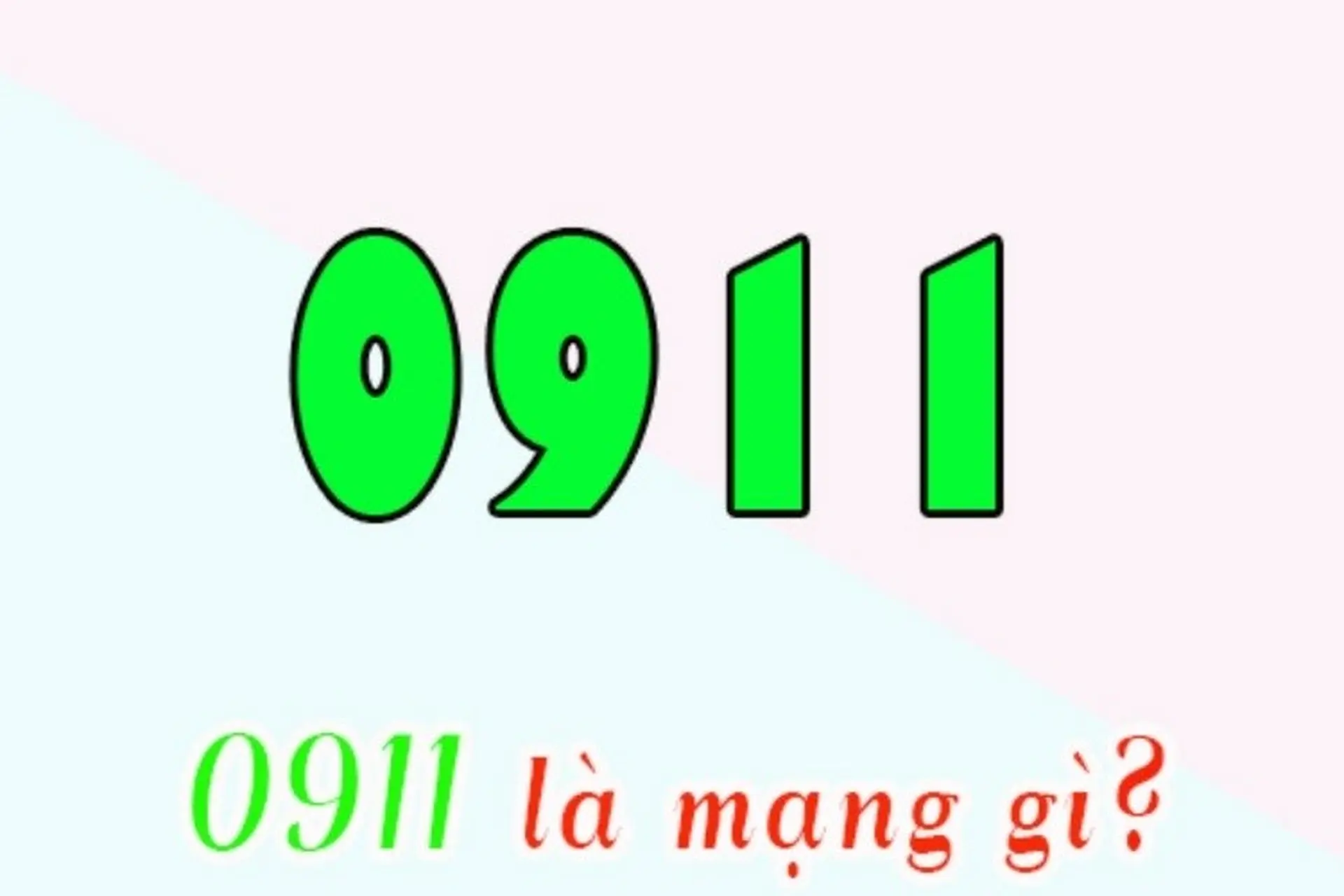 0911 là mạng gì? Bật mí ý nghĩa phong thủy may mắn của đầu số 0911