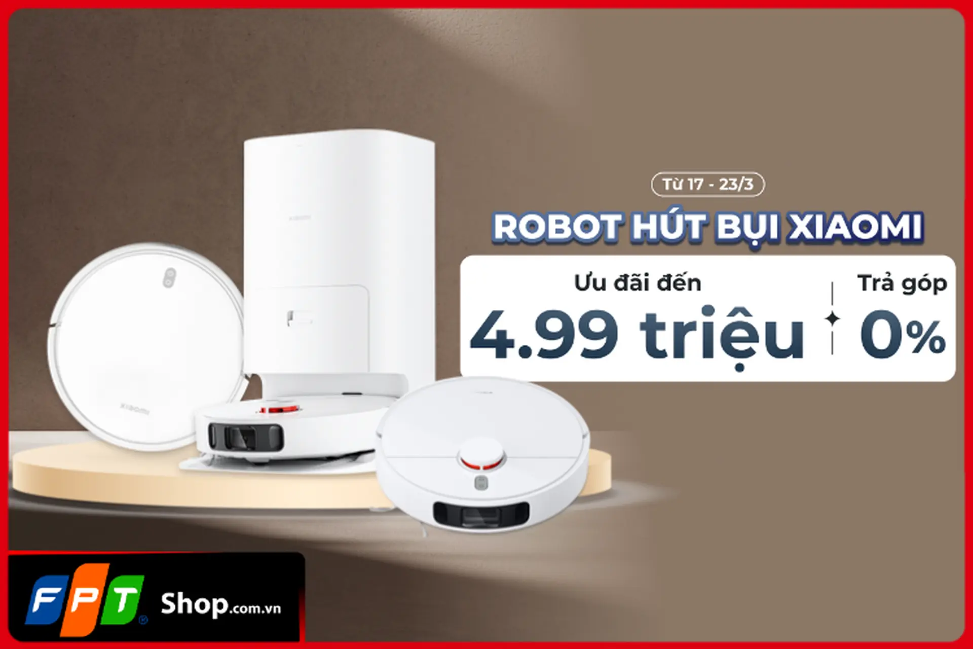 Xiaomi ‘lên kệ’ robot hút bụi mới, ưu đãi đến 4,99 triệu đồng và trả góp 0% tại FPT shop