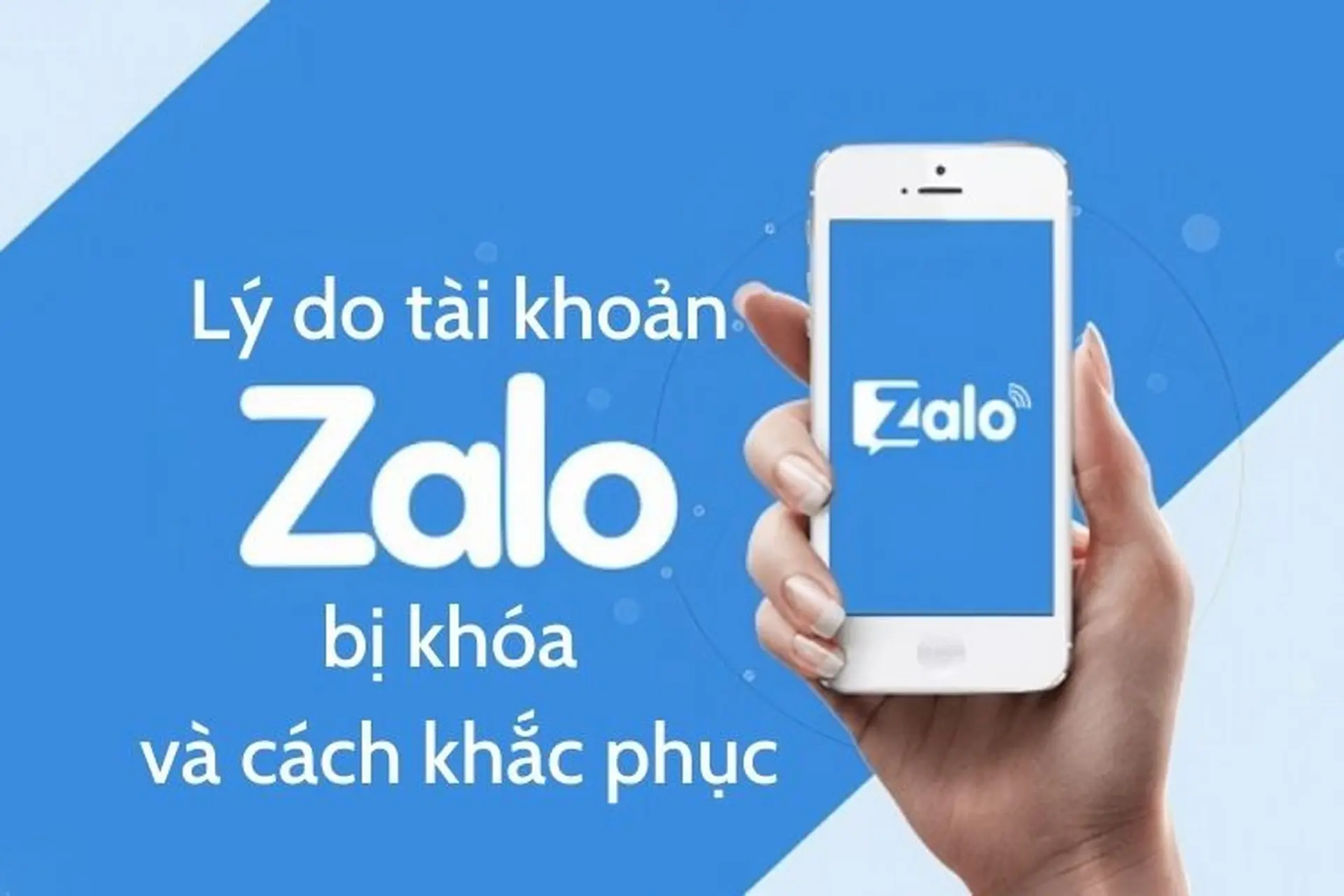 5 lý do khiến tài khoản Zalo bị khóa và cách khắc phục
