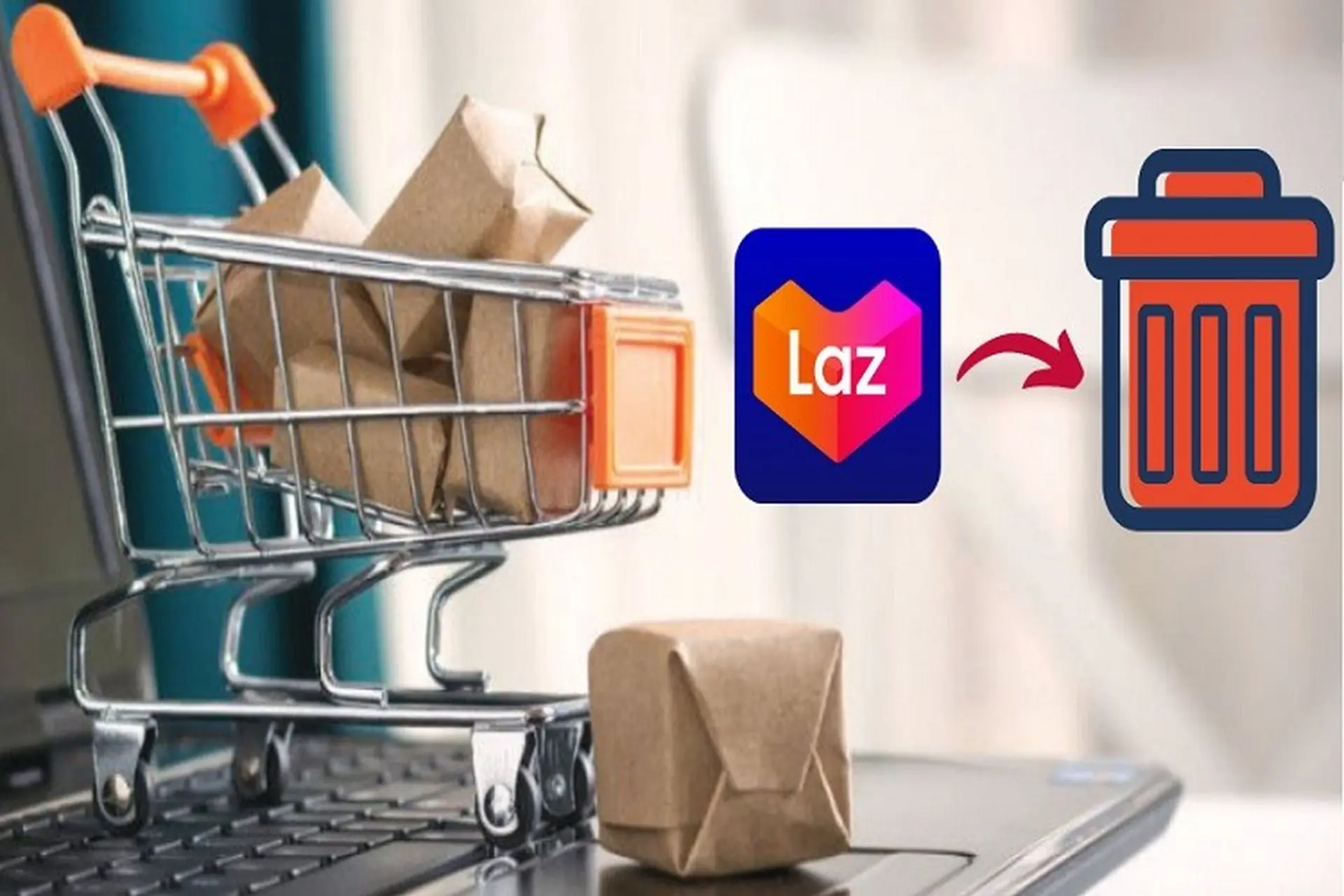 Cách xóa tài khoản Lazada vĩnh viễn chỉ với thao tác đơn giản