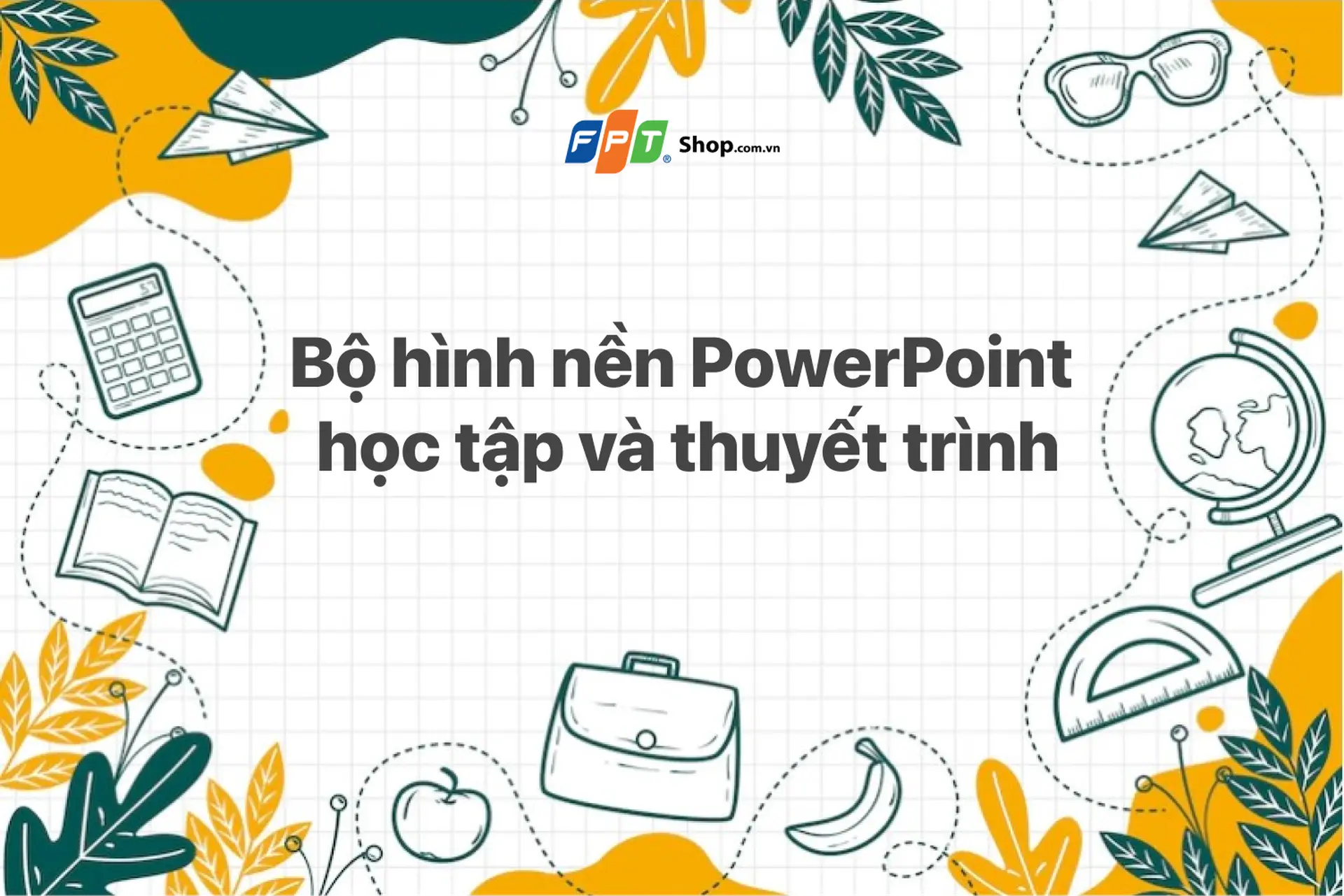 Bộ sưu tập 35+ hình nền PowerPoint học tập và thuyết trình
