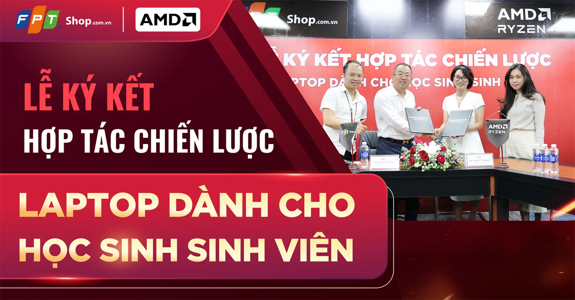 FPT Shop x AMD: Lễ ký kết hợp tác chiến lược laptop dành cho học sinh, sinh viên