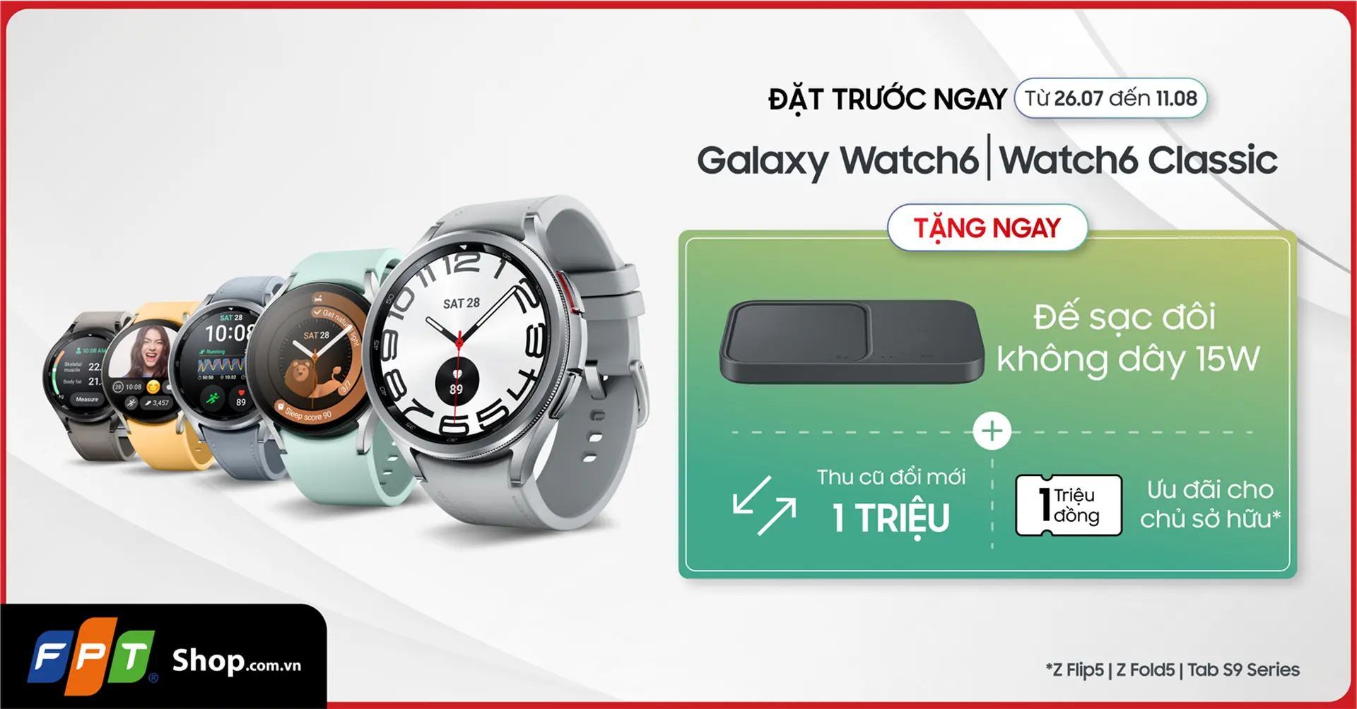 Đặt trước Galaxy Watch6 series nhận ngay nhiều ưu đãi cực hấp dẫn