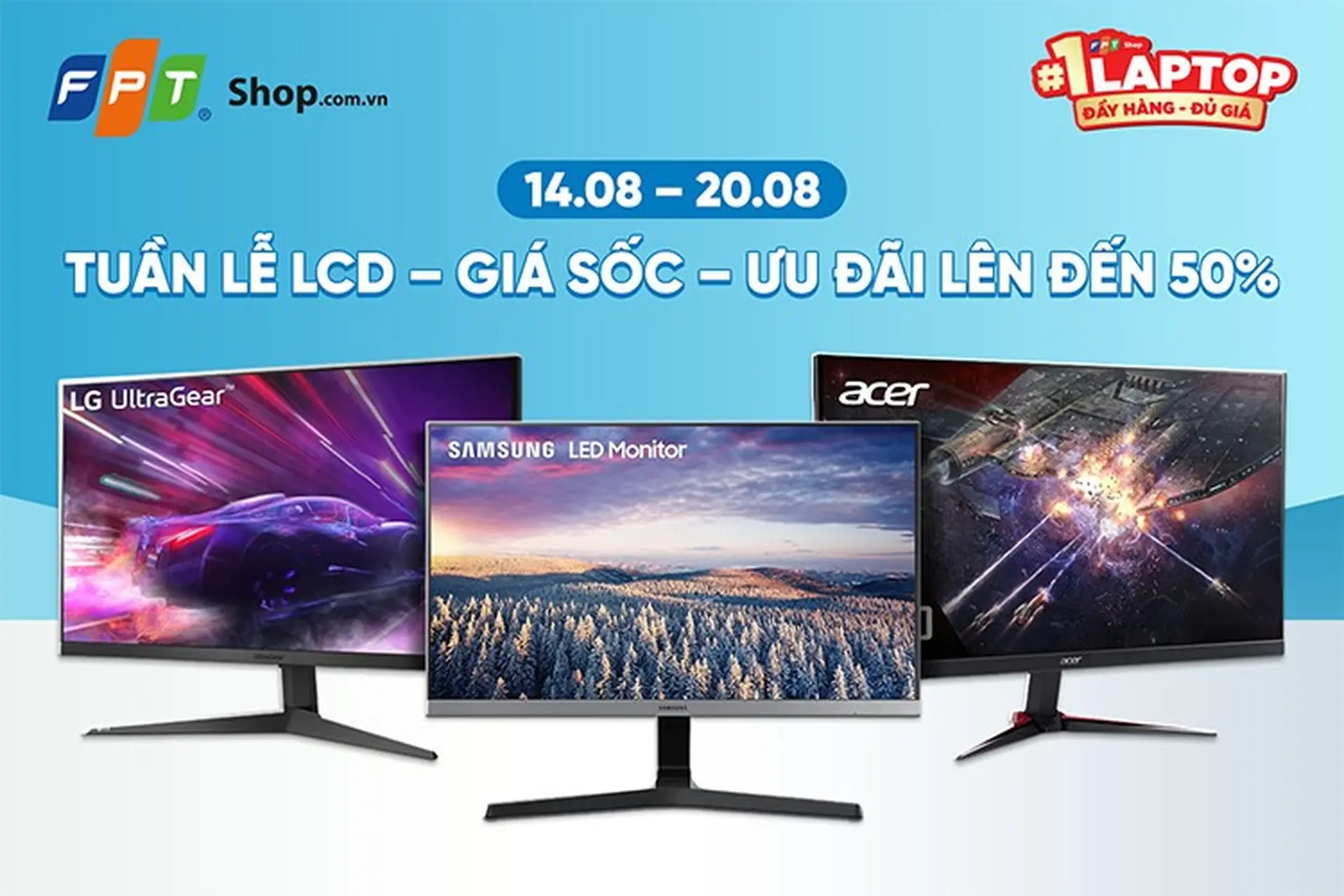 Tuần lễ LCD: Giảm đến 50% chỉ có tại FPT Shop