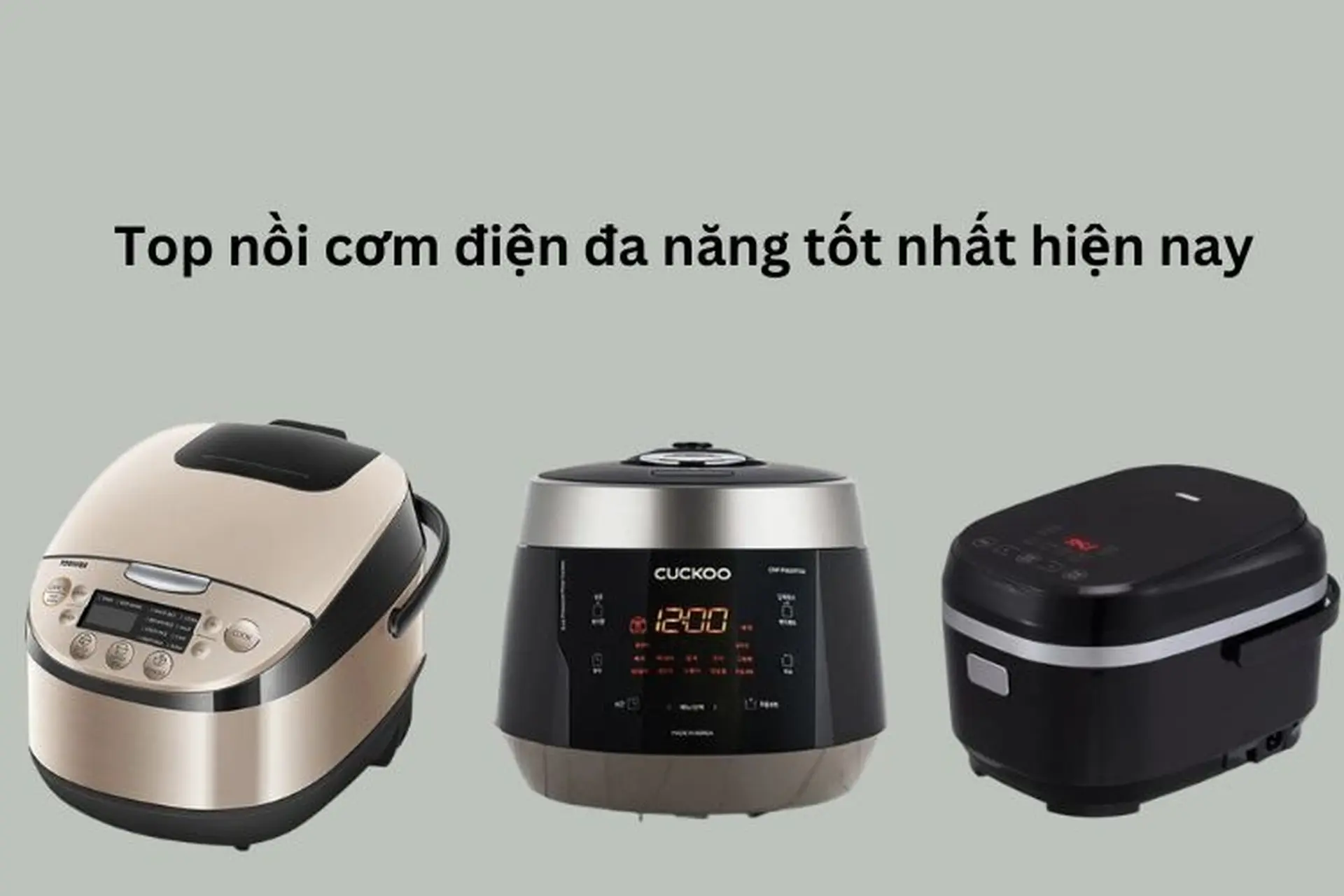 Top nồi cơm điện đa năng tốt nhất hiện nay: Giải pháp nấu nướng nhanh chóng mỗi ngày