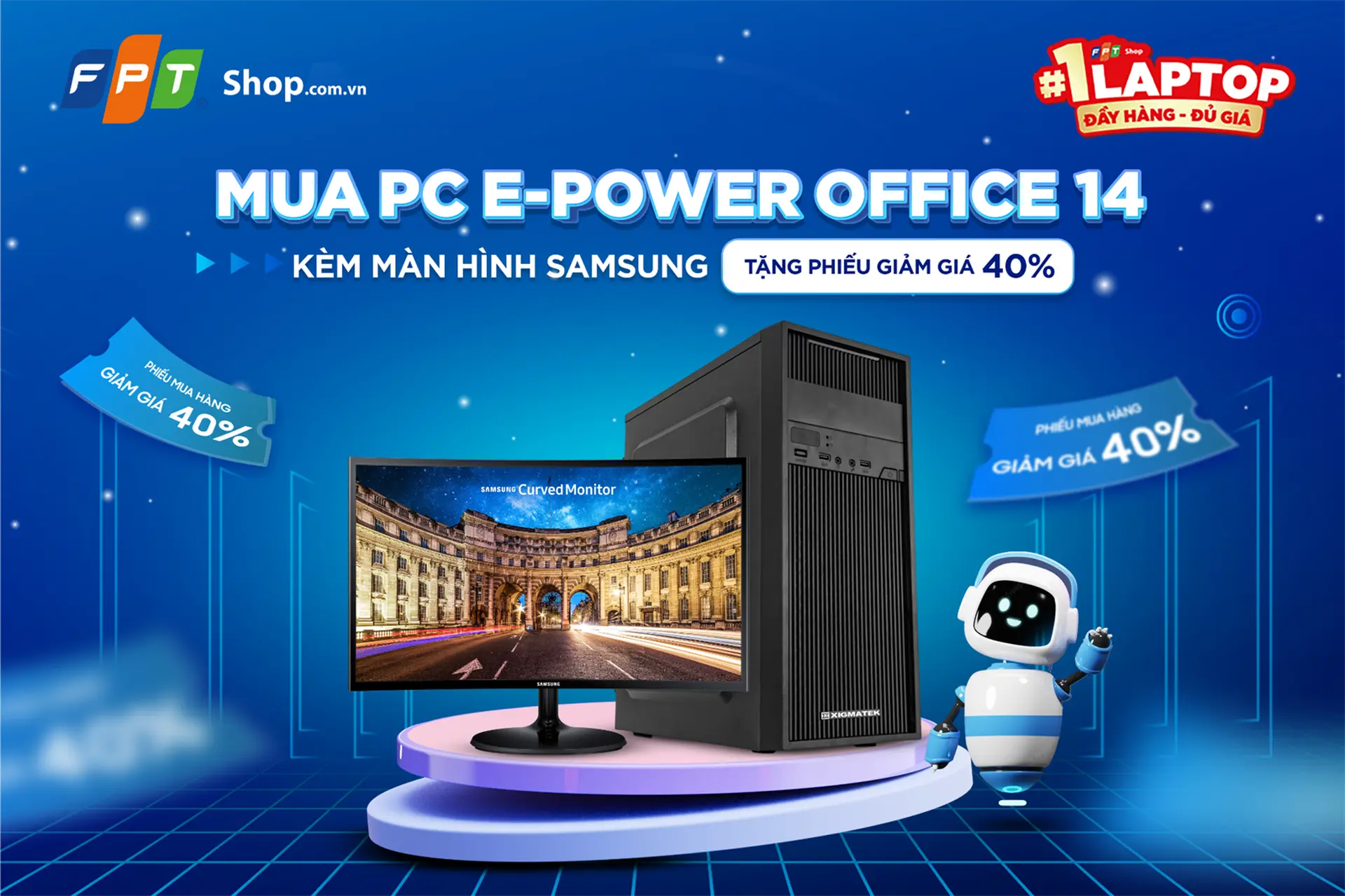 Mua PC E-Power tại FPT Shop, nhận ngay ưu đãi giảm đến 40% khi mua kèm màn hình Samsung 24”