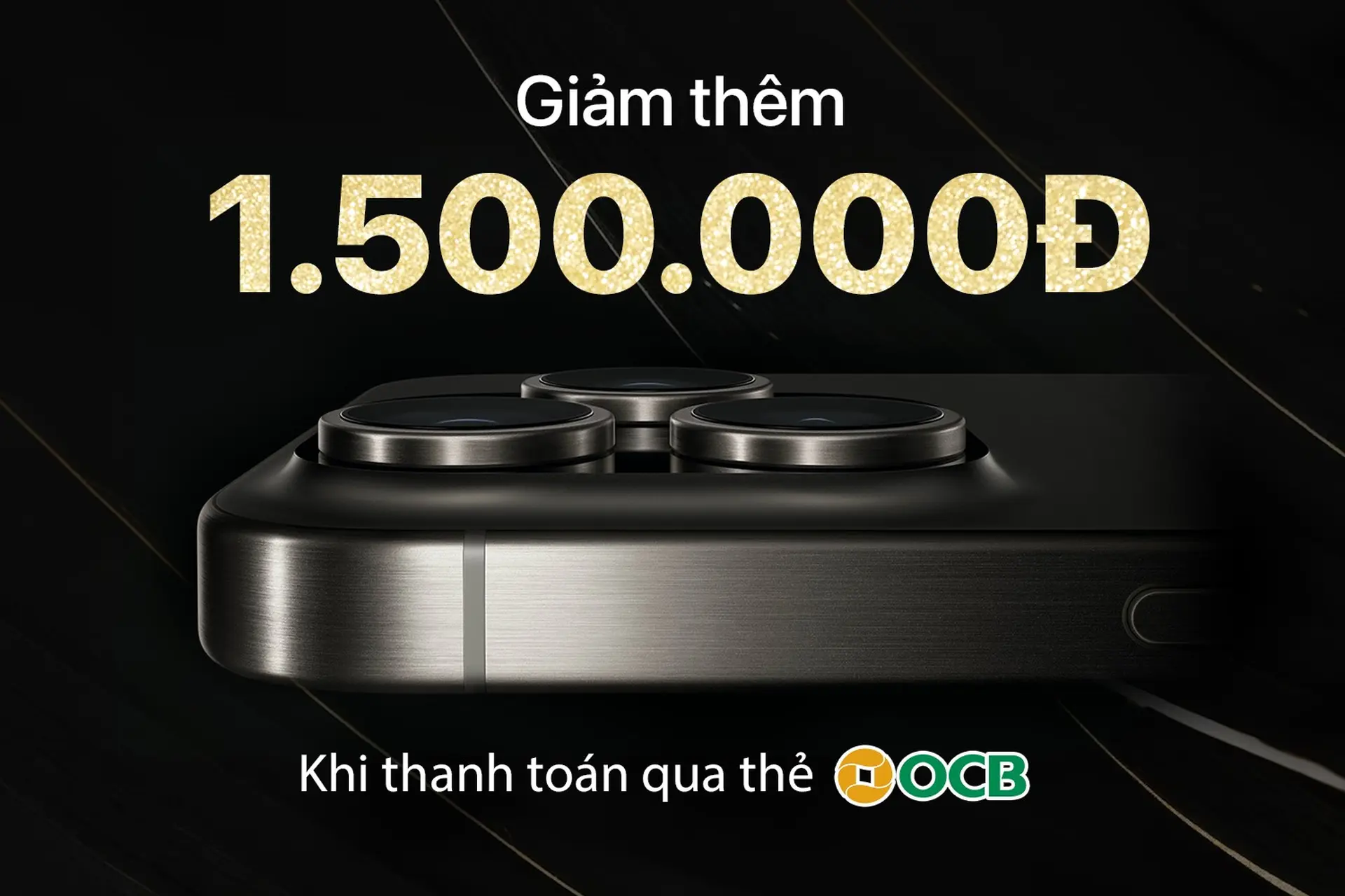 FPT Shop giảm đến 1.500.000 đồng khi thanh toán 100% qua thẻ tín dụng OCB