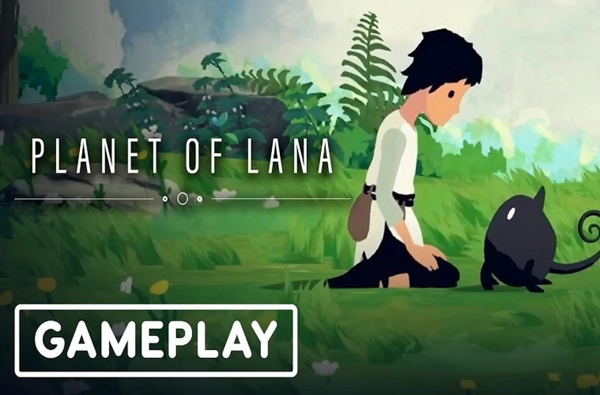 Đánh giá chi tiết về game Planet of Lana - Hành trình phiêu lưu đầy mê hoặc