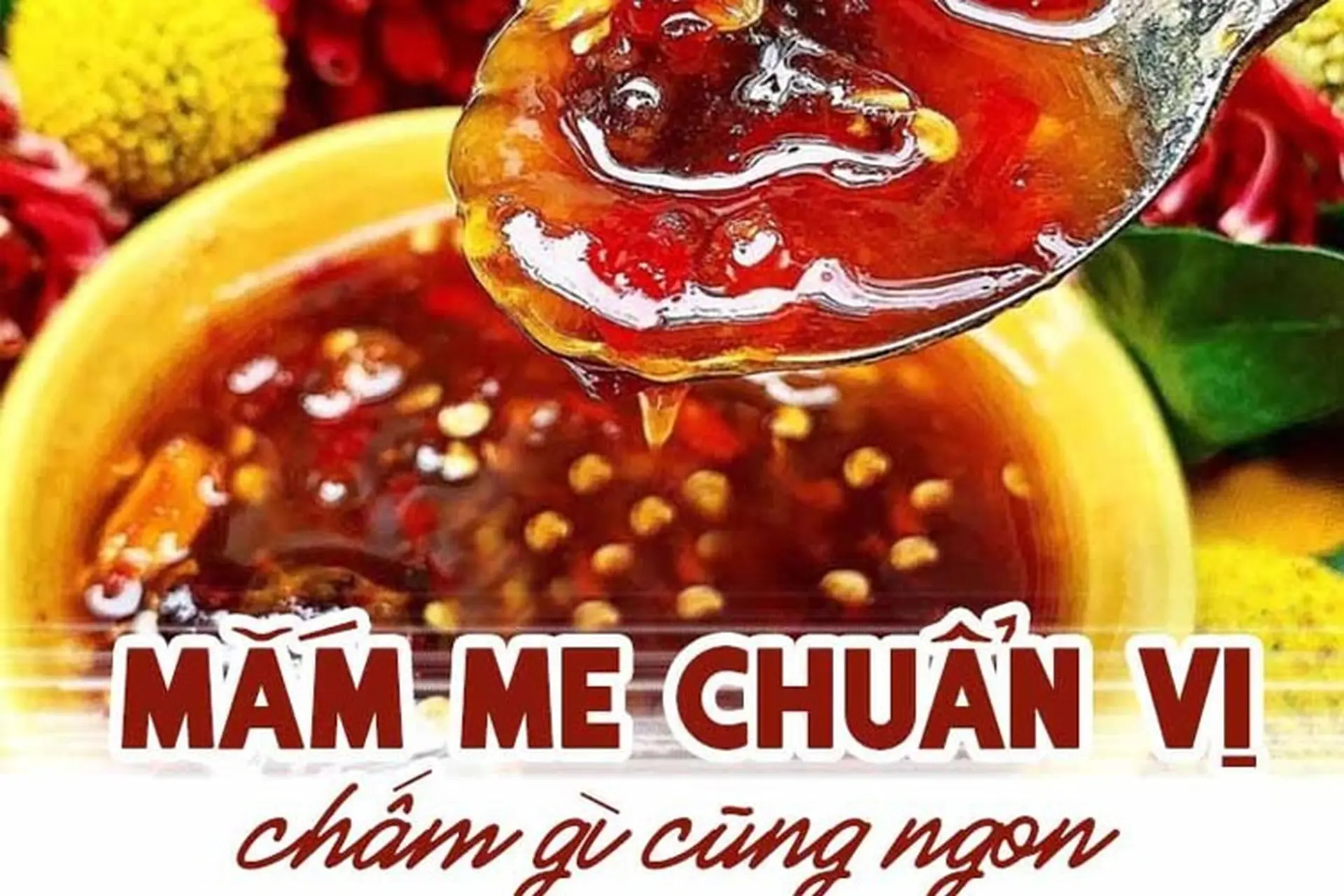 Chi tiết cách làm mắm me ngon, chuẩn vị tại nhà mà bạn nhất định không được bỏ qua