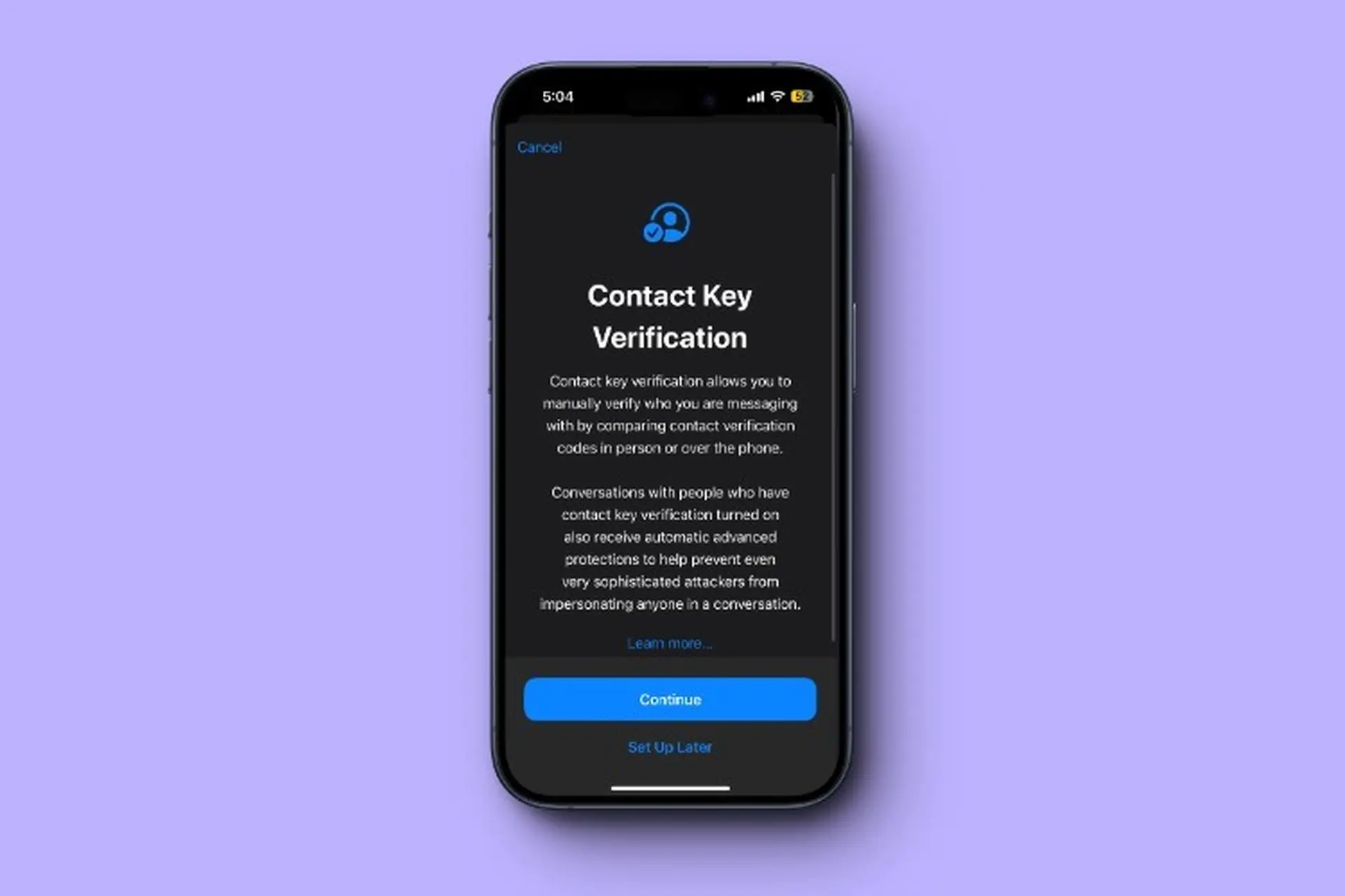 Bỏ túi ngay cách bật xác minh liên hệ iMessage trên iPhone thông qua tính năng xác minh khóa liên hệ 