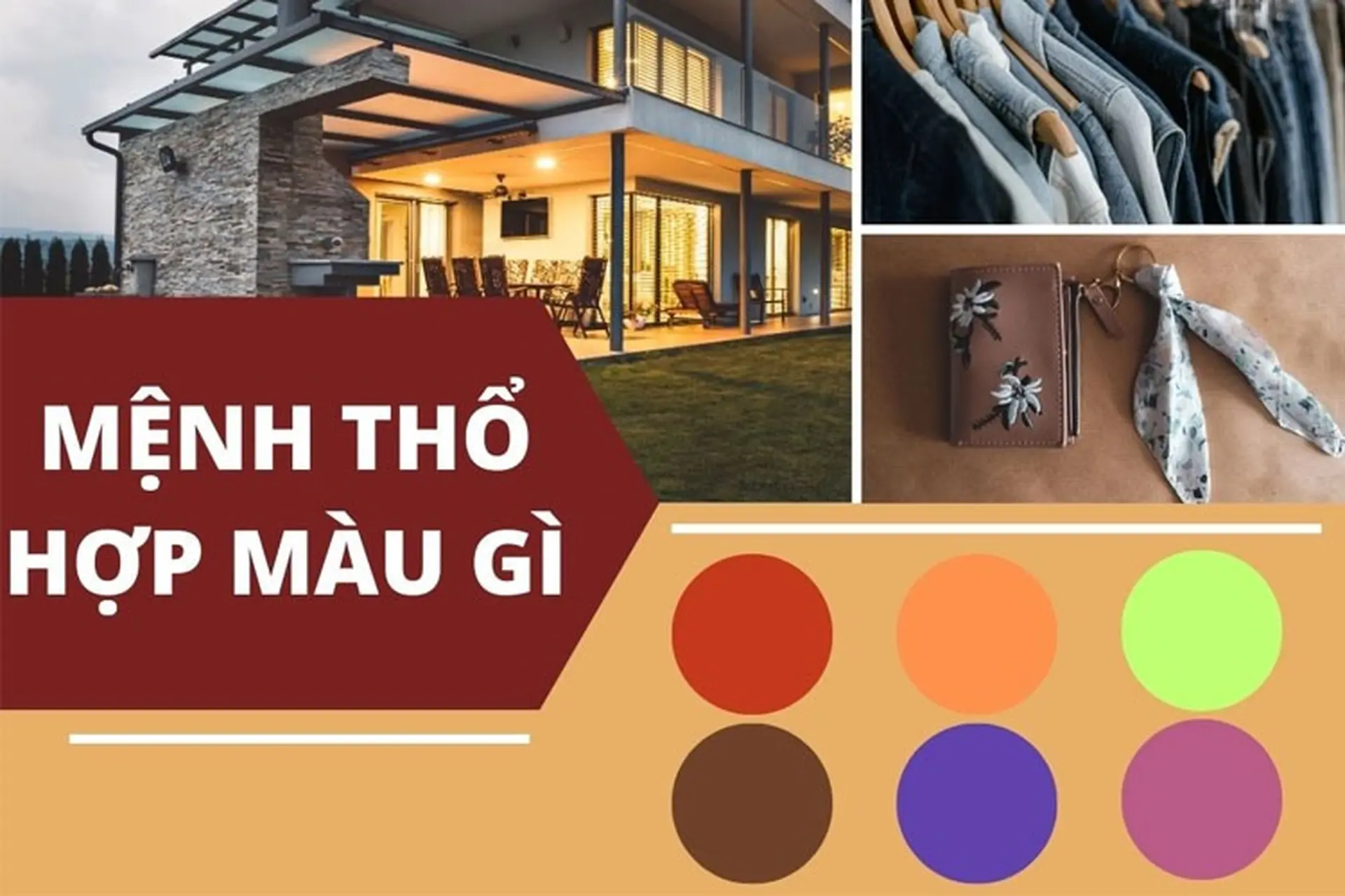 Mệnh Thổ hợp màu gì và khắc màu gì? Những màu sắc may mắn cho người mệnh Thổ