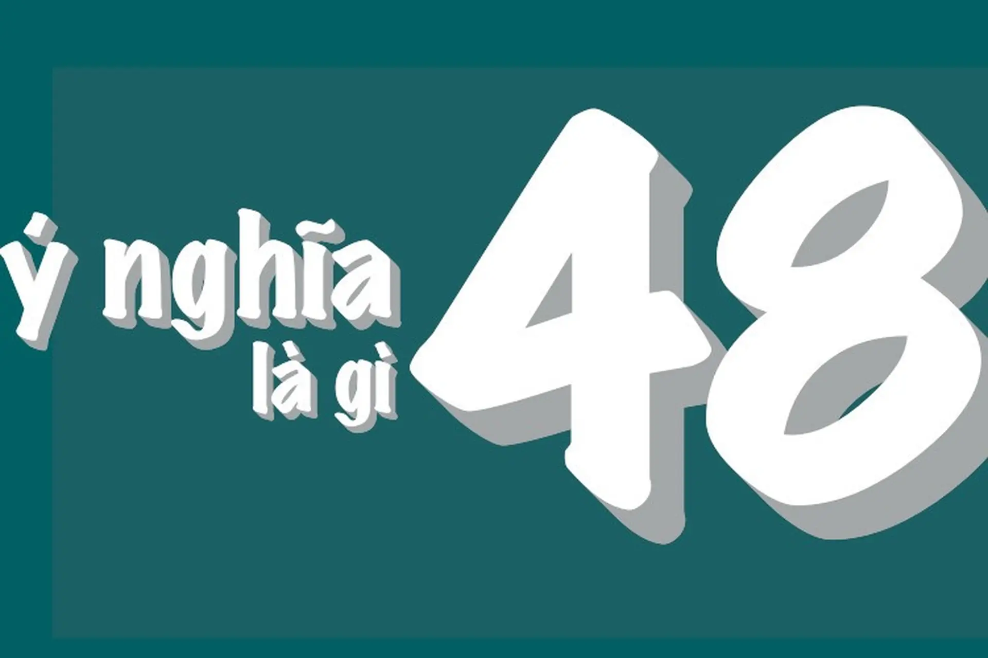 Mơ Thấy Số 48 Đánh Con Gì - Giải Mã Ý Nghĩa và Các Con Số May Mắn