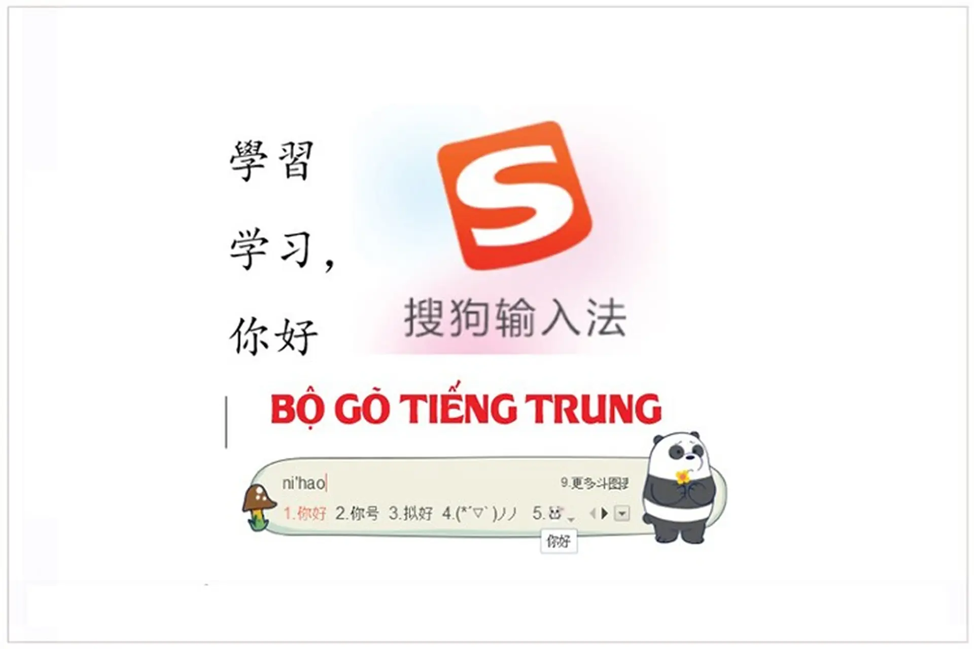 Cách tải Sogou Pinyin: Bộ gõ tiếng Trung hiện đại phổ biến hàng đầu hiện nay
