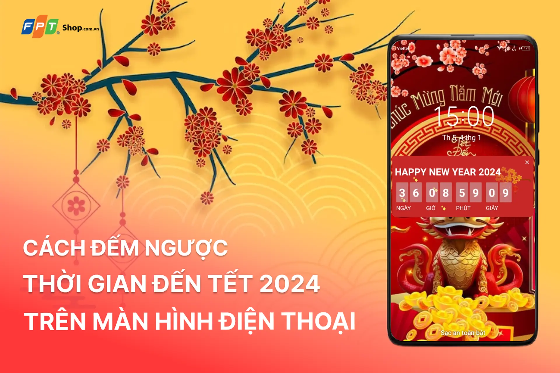 Cách đếm ngược thời gian đến Tết 2024 siêu đẹp trên màn hình điện thoại Android và iPhone