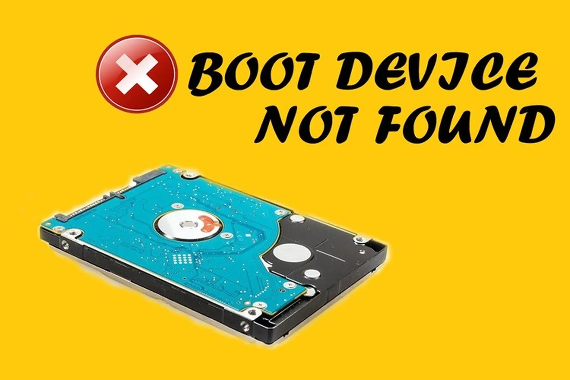 Boot Device Not Found là lỗi gì? Bật mí nguyên nhân và cách khắc phục lỗi cực hiệu quả