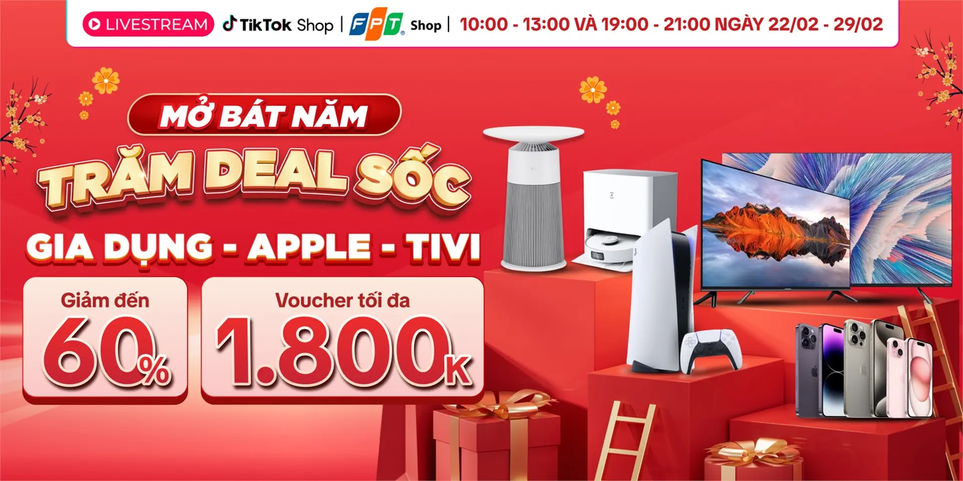 Mở bát năm – Trăm Deal sốc: iPhone, máy lọc không khí, nồi chiên không dầu và hàng ngàn sản phẩm khác giảm giá tới 60% tại TikTok FPT Shop