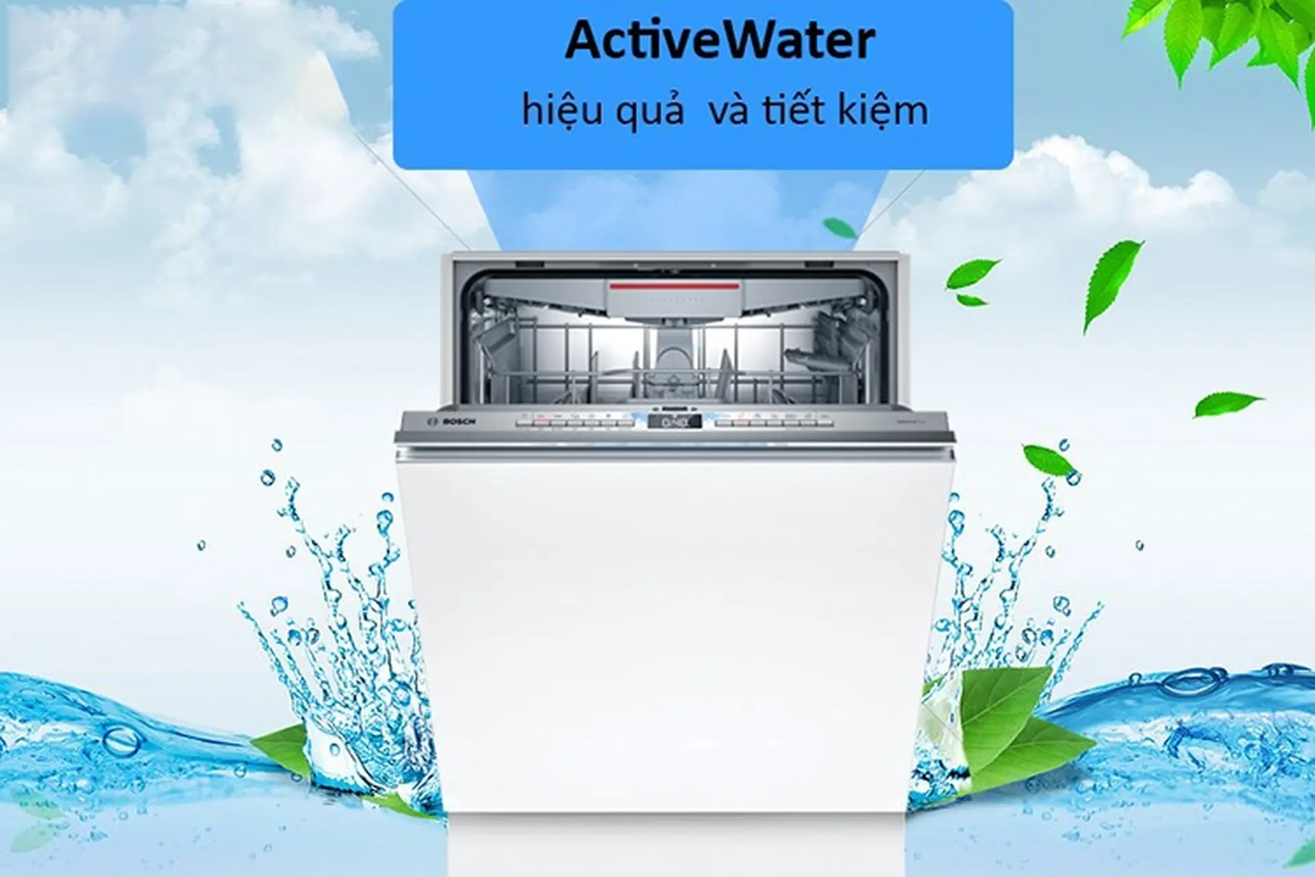 Tất tần tật về công nghệ ACTIVEWATER trên máy rửa bát Bosch: Nguyên lý hoạt động và lợi ích