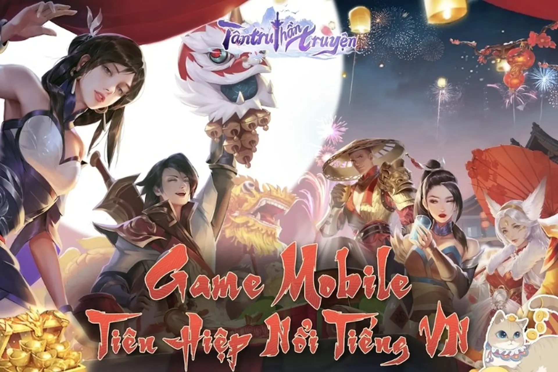 Tân Tru Thần Truyện: Game nhập vai tiên hiệp mobile có nguyên tác từ tiểu thuyết Tru Tiên 