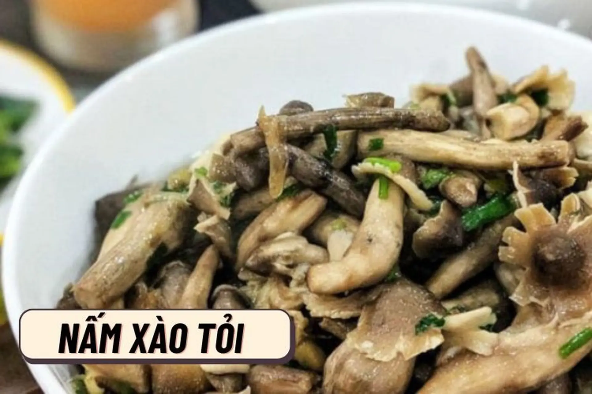 Mách bạn cách làm nấm xào tỏi ngon “tuyệt cú mèo” đơn giản tại nhà, ăn mãi không chán!