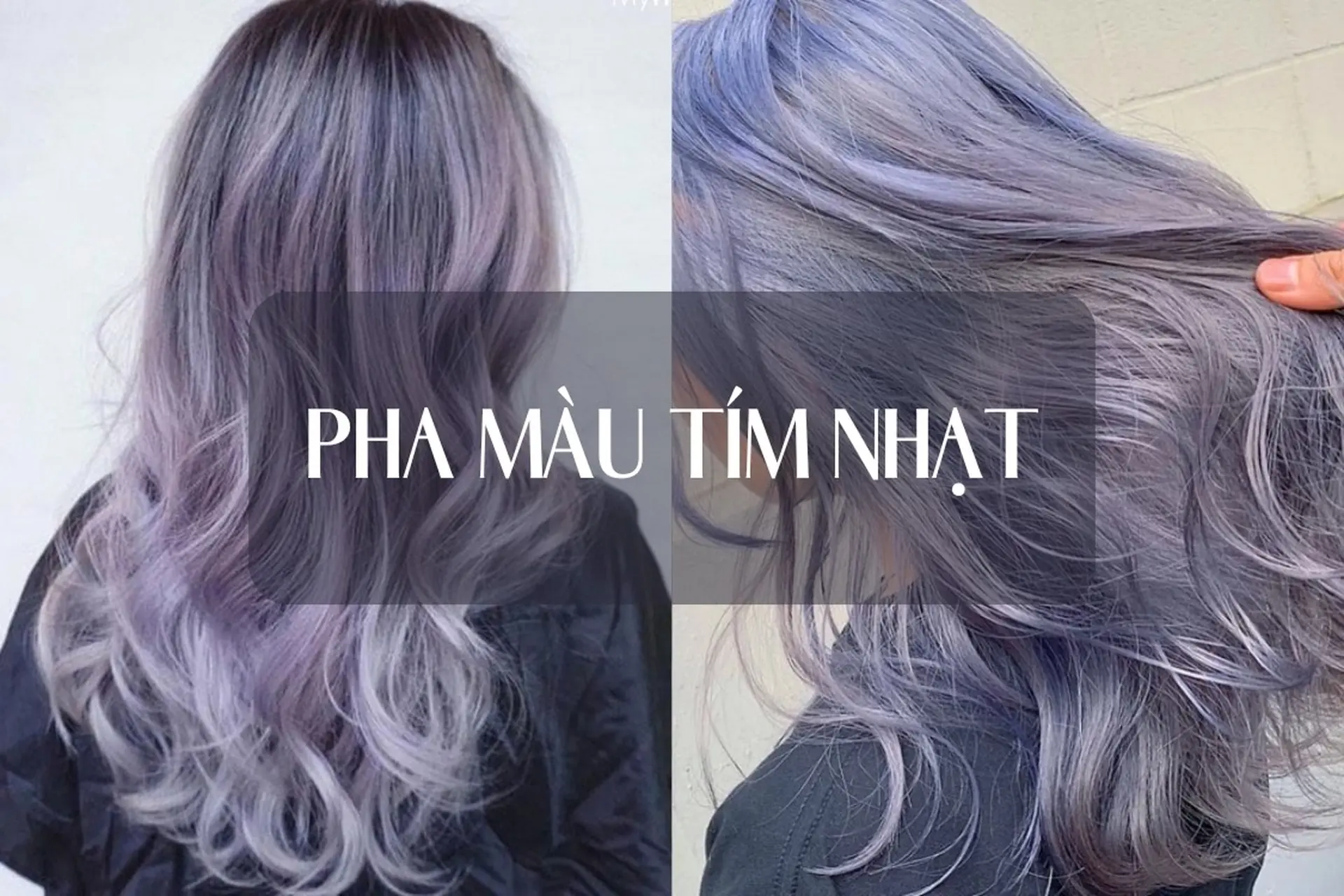 Mê mẩn với màu tím nhạt trendy - Tìm hiểu cách để pha màu tím nhạt cực sang xịn mịn