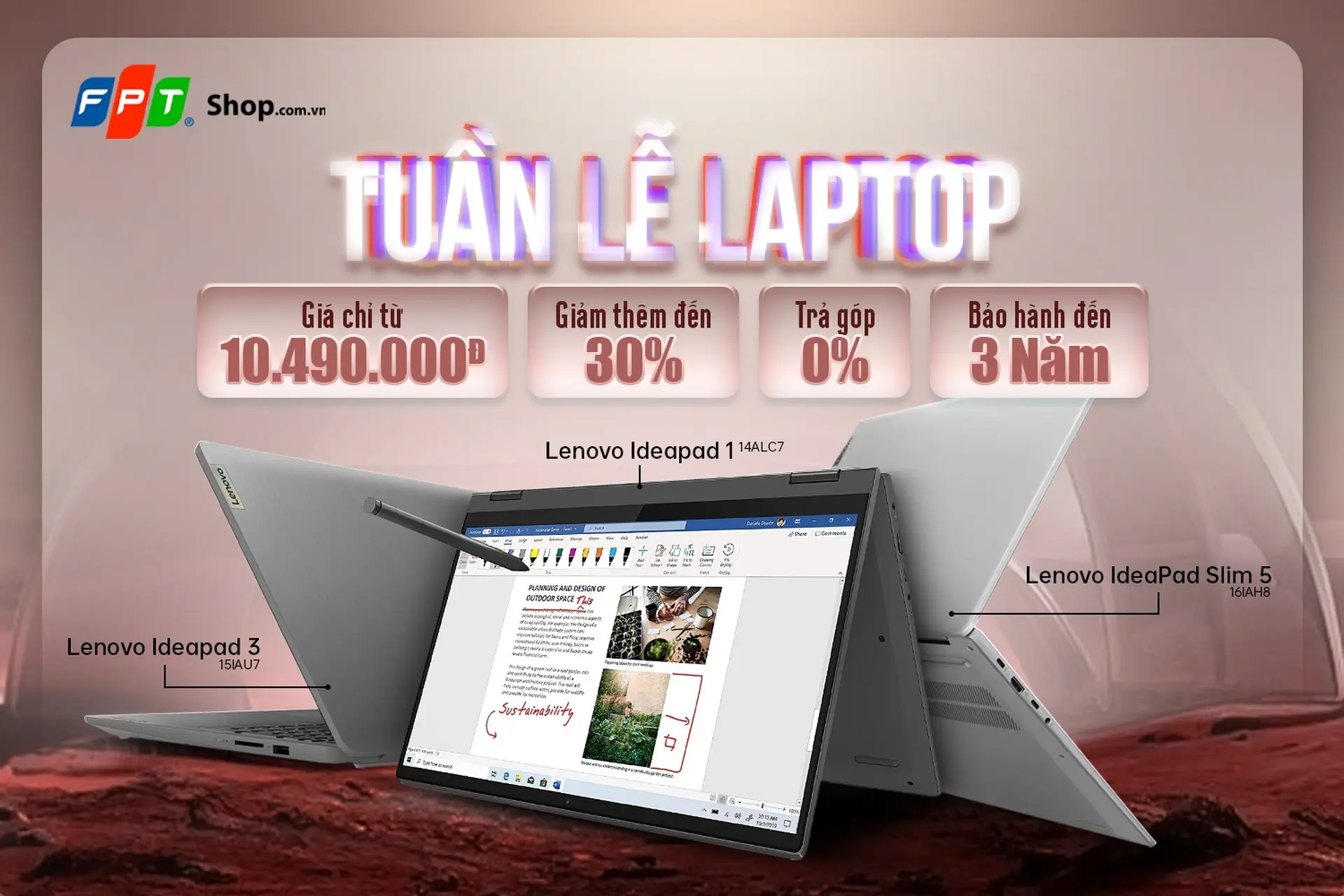 TUẦN LỄ LAPTOP LENOVO - FPT Shop giảm thêm đến 30% - Bảo hành lên đến 3 năm