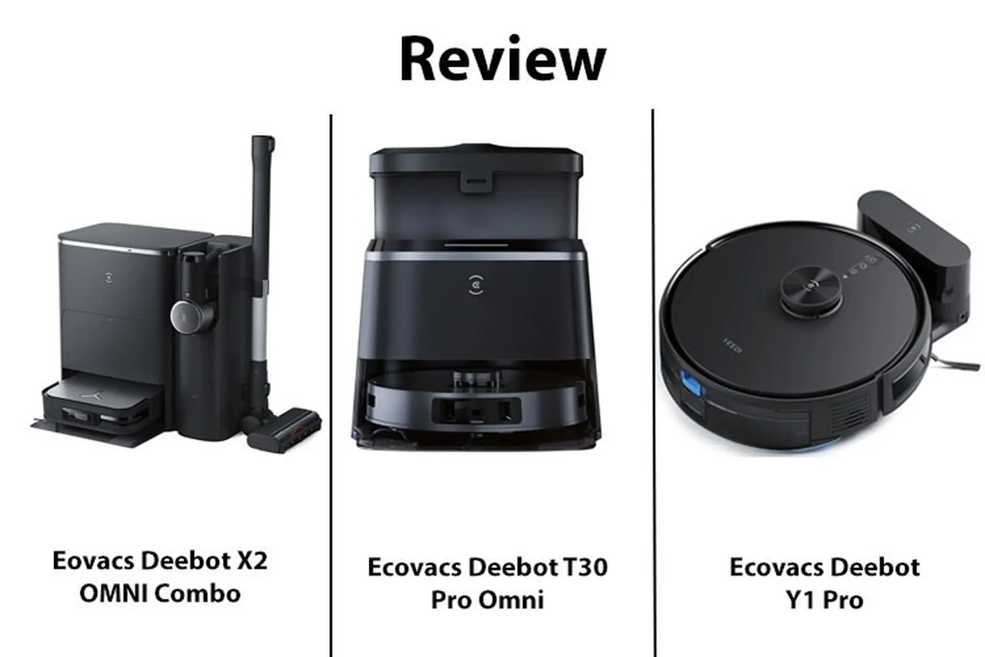 Đánh giá, so sánh robot hút bụi Ecovacs Deebot X2 OMNI Combo, Deebot T30 Pro Omni và Deebot Y1 Pro
