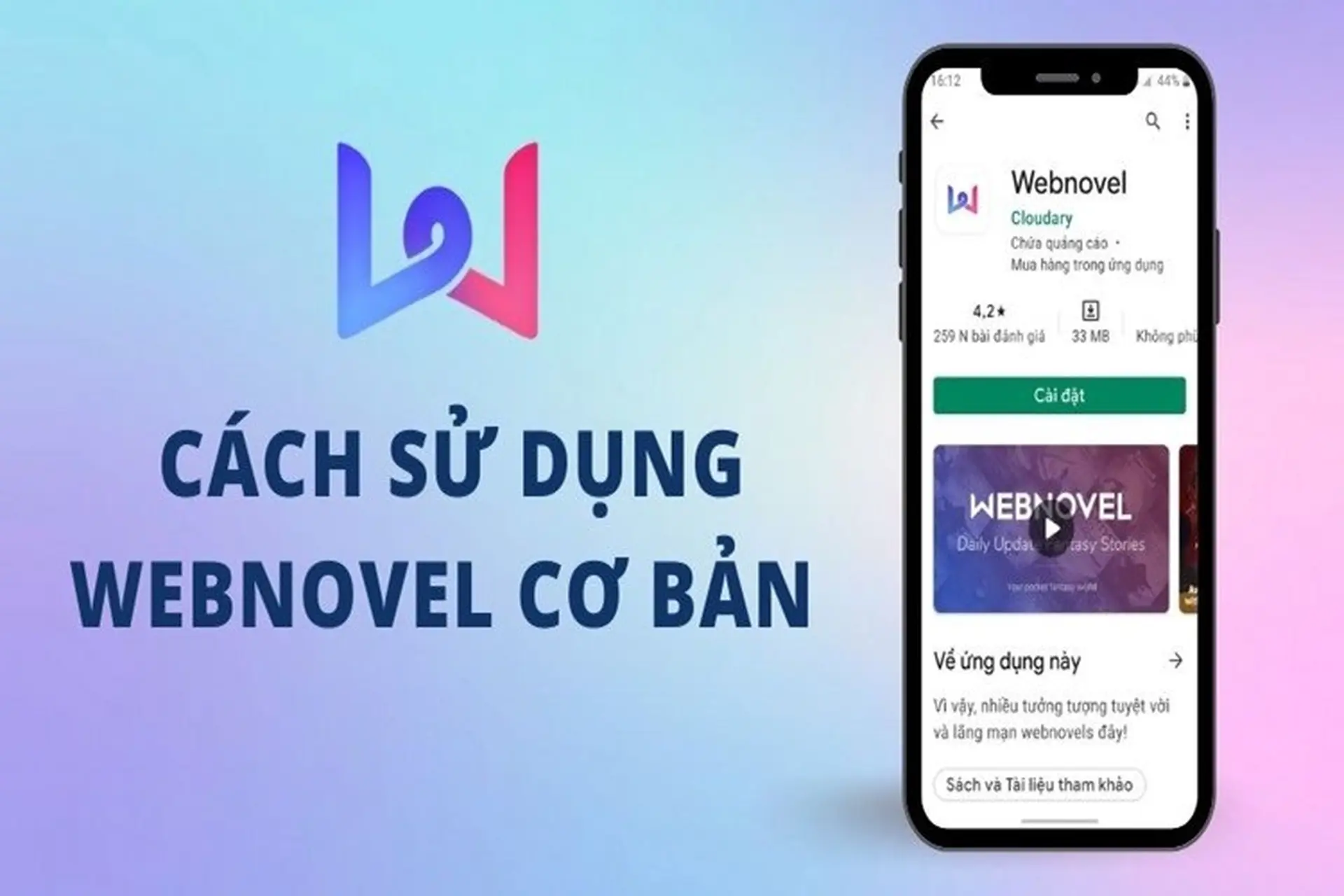 Webnovel – Những tính năng thú vị của ứng dụng đọc truyện cực hay dành cho giới trẻ