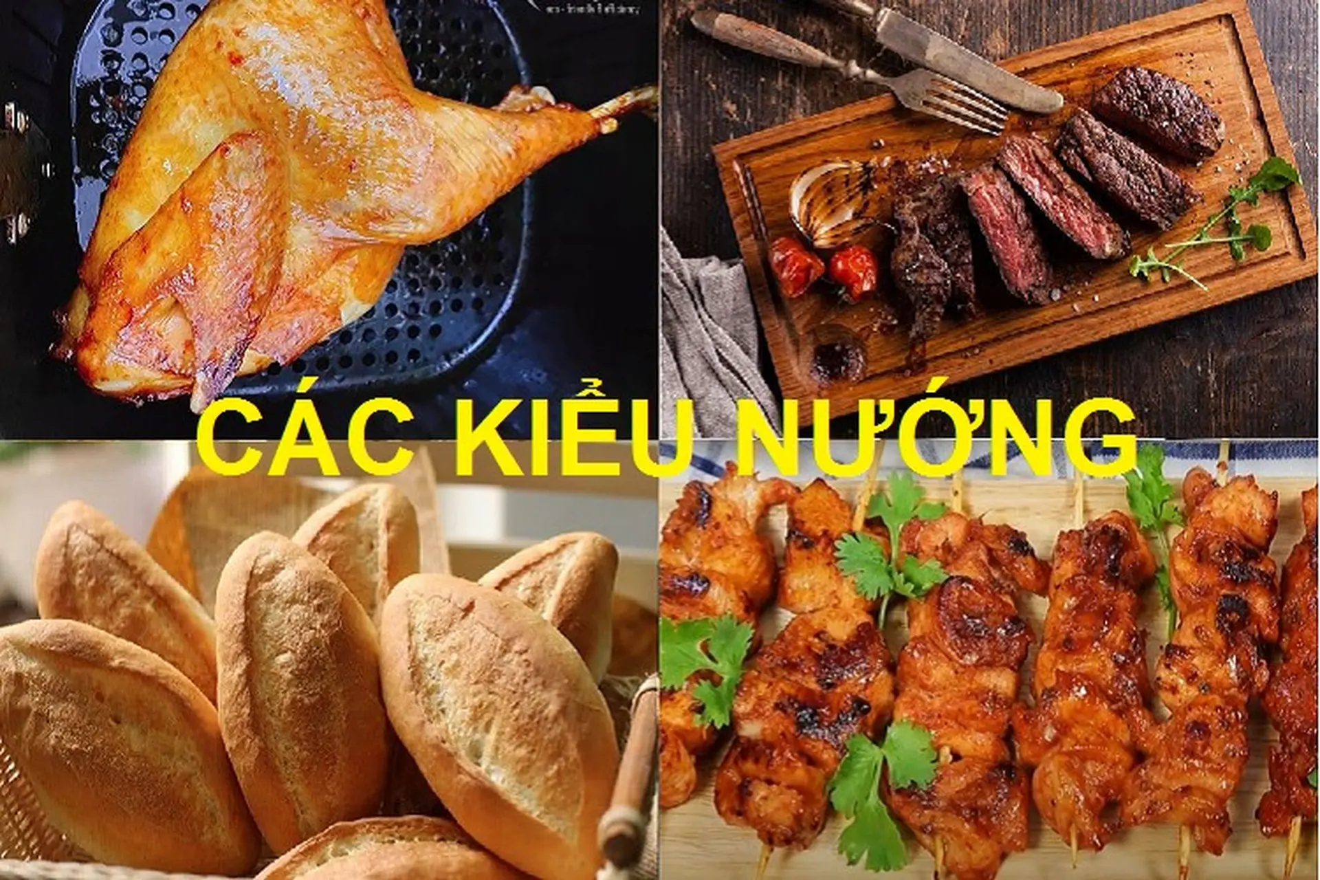 Khám phá các kiểu nướng: Sự khác biệt giữa kiểu nướng Baking, Grilling và Roasting