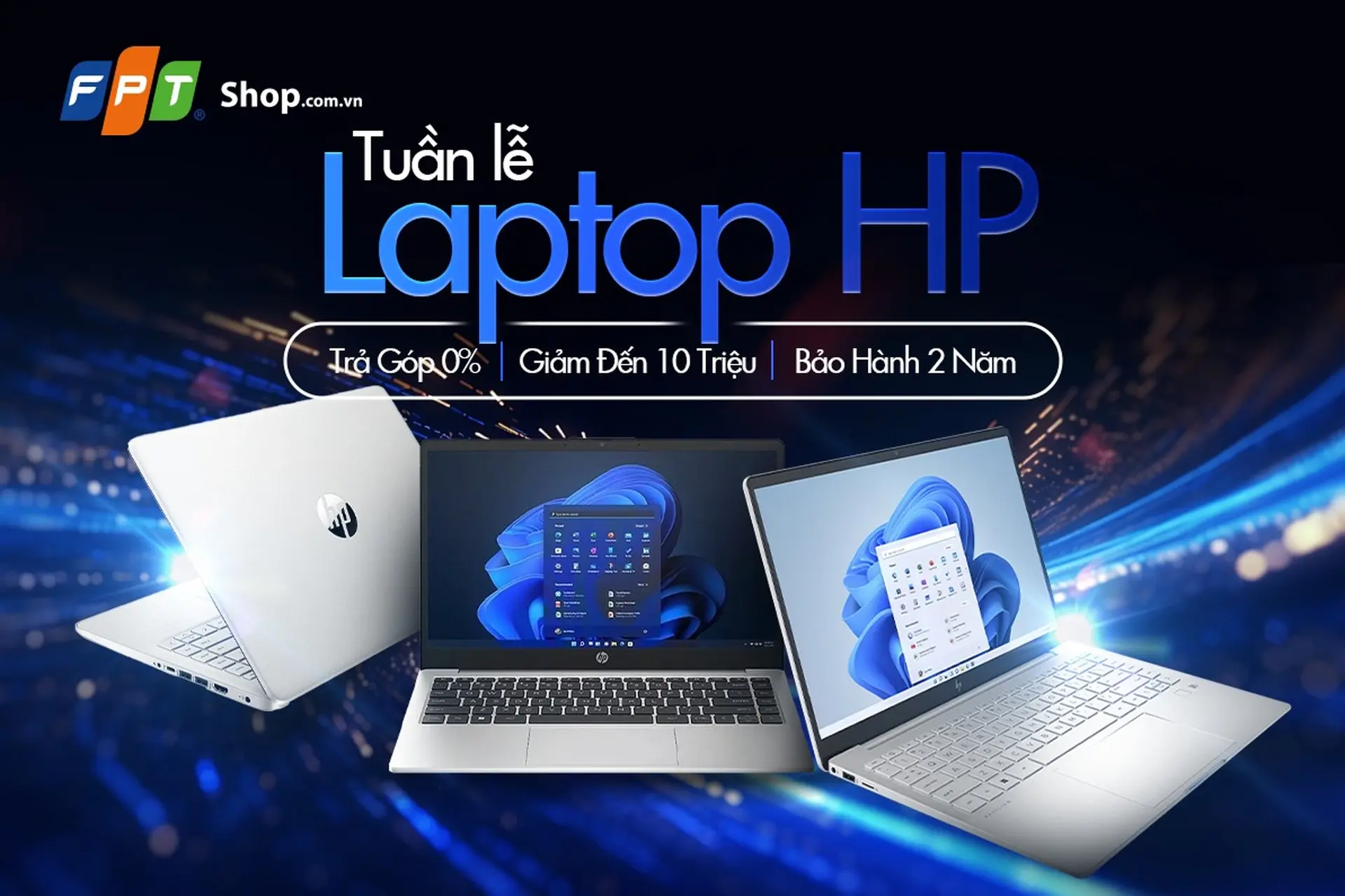 TUẦN LỄ LAPTOP HP - FPT Shop giảm đến 10 triệu