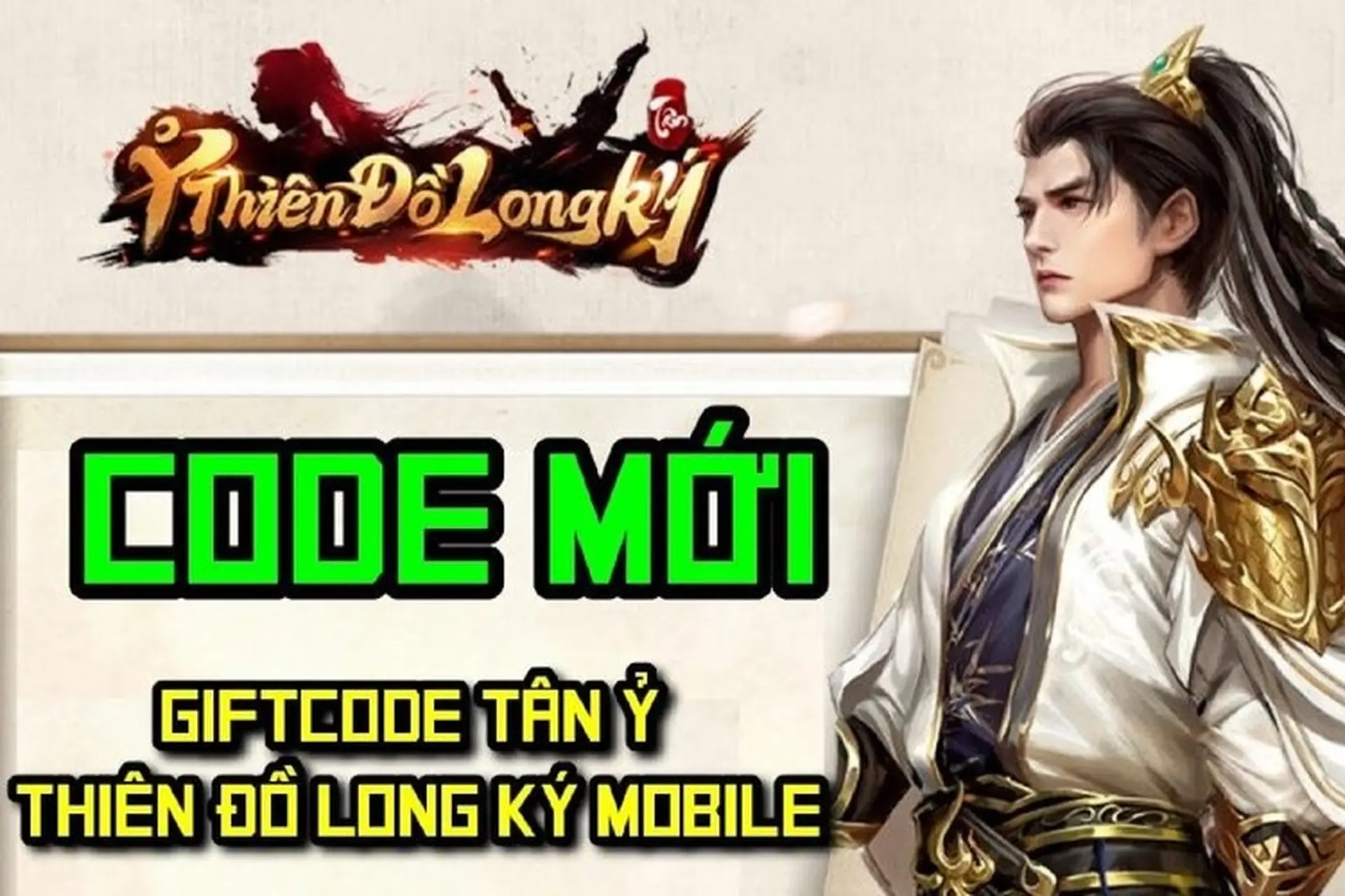 Code Tân Ỷ Thiên Đồ Long Ký mới nhất 2026 nhận ngay vật phẩm giá trị