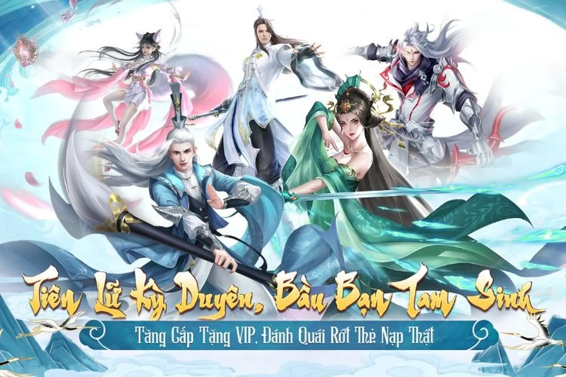 Tiên Lữ Kỳ Duyên: Tựa game cổ trang nhập vai vào thế giới truyền thuyết đầy hấp dẫn