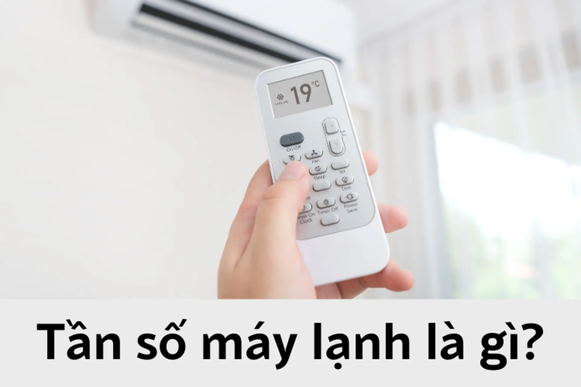 Tần số máy lạnh là gì? Một số cách cài đặt tần số máy lạnh nhanh chóng và đơn giản