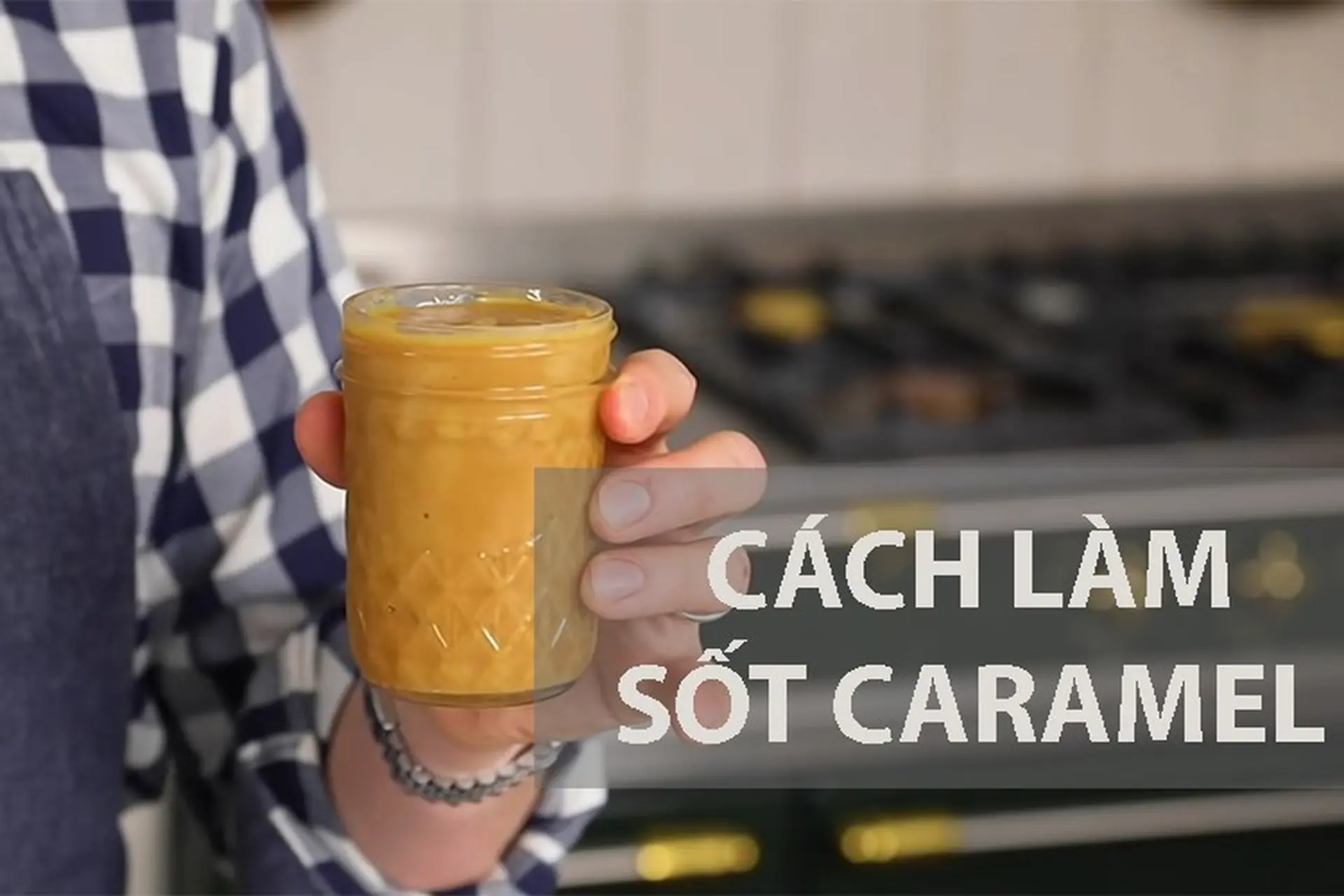 Hướng dẫn 2 cách làm sốt caramel ngon tuyệt đỉnh cho món ăn thêm phần hấp dẫn