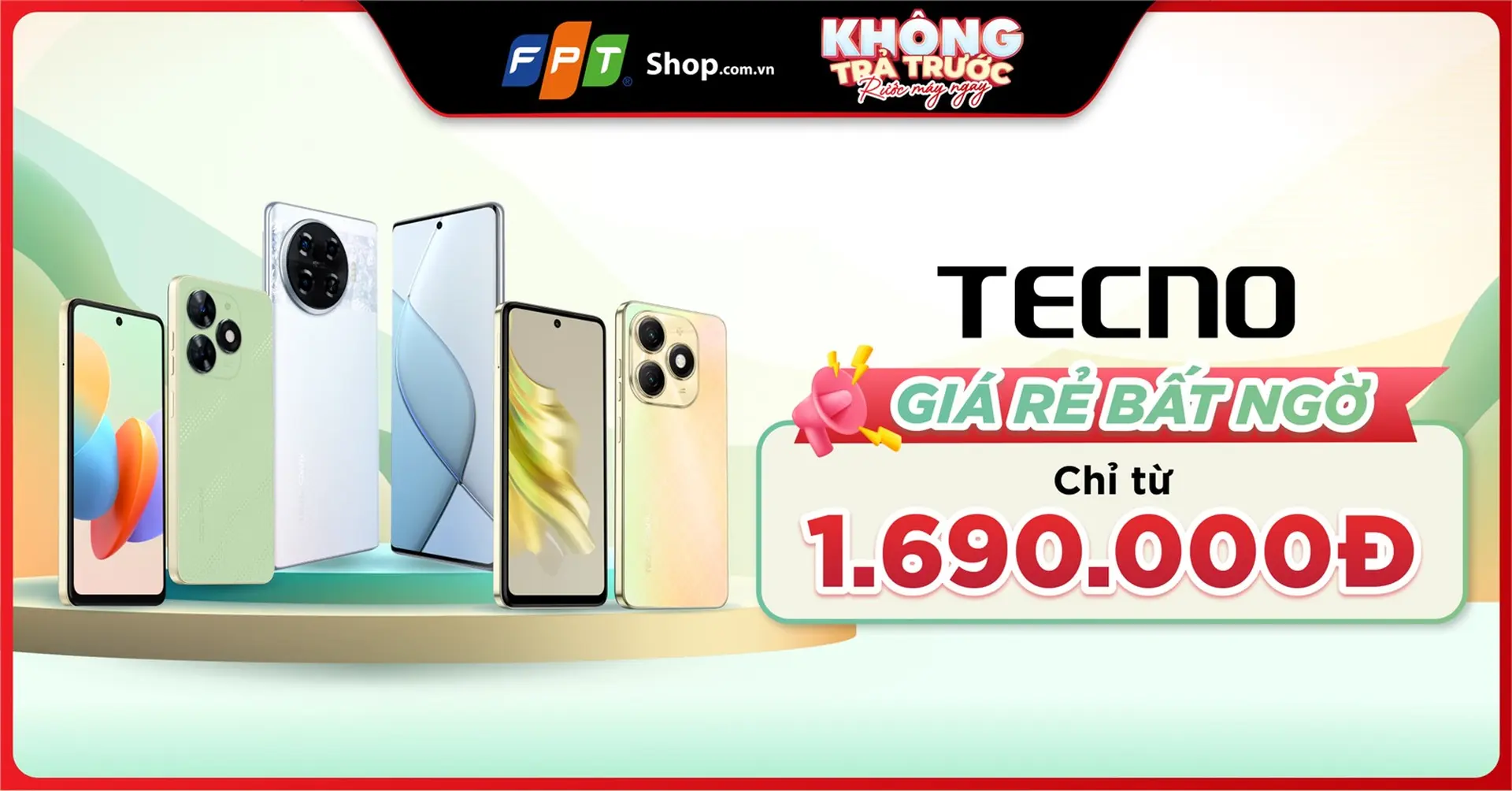 Điện thoại Tecno: Giá rẻ bất ngờ - rinh ngay kẻo lỡ tại FPT Shop