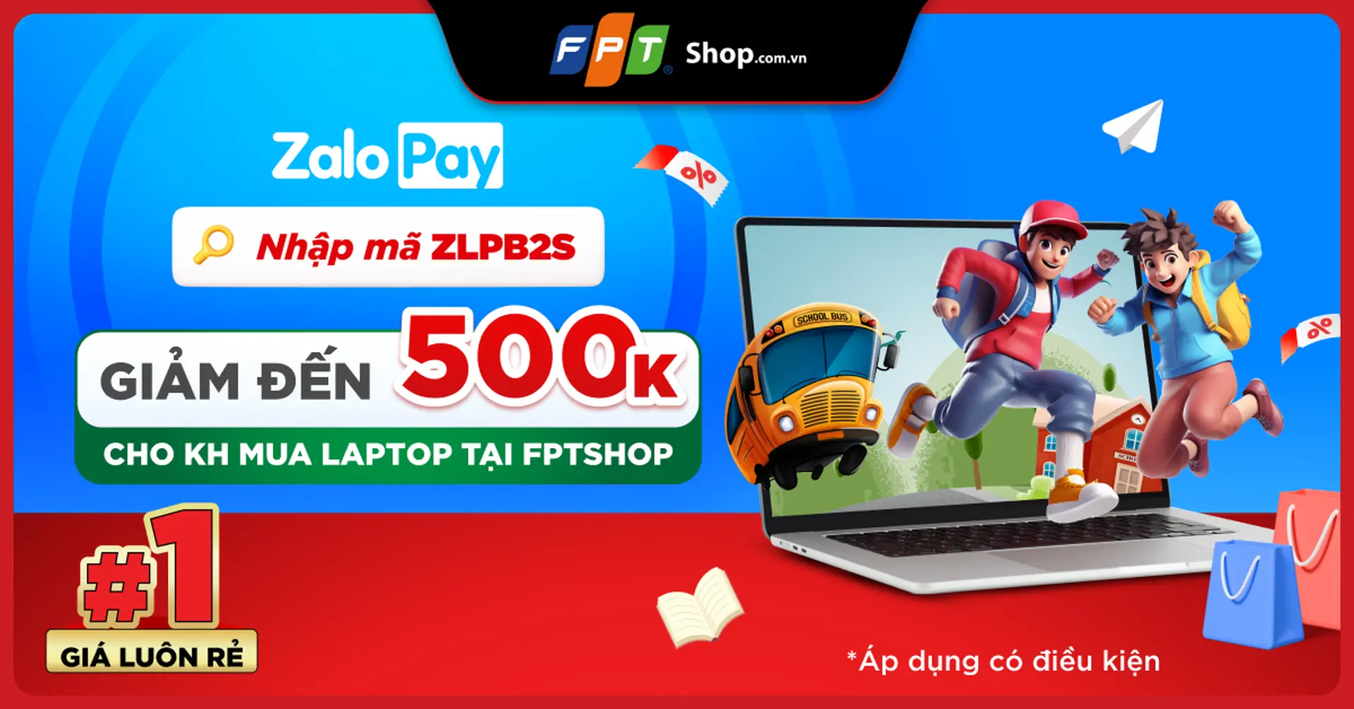 FPT Shop giảm 500.000đ cho các sản phẩm Laptop HOT khi thanh toán qua ZaloPay